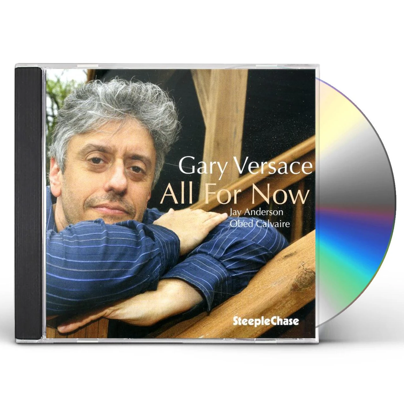 Gary Versace ALL FOR NOW CD
