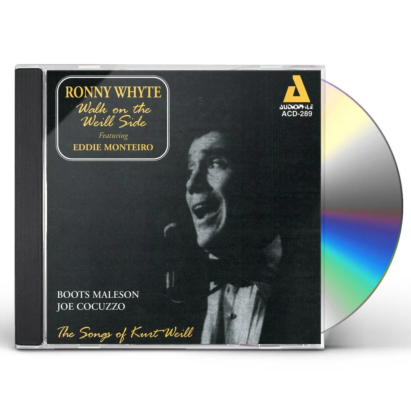 Ronny Whyte WALK ON THE WEILL SIDE CD