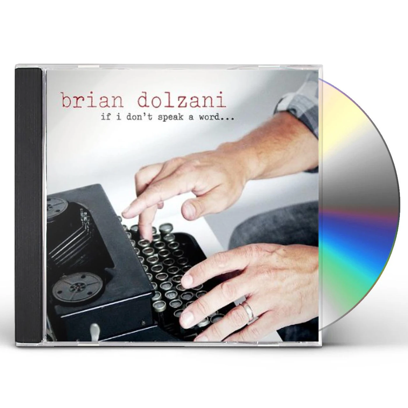 Brian Dolzani IF I DON'T SPEAK A WORD CD