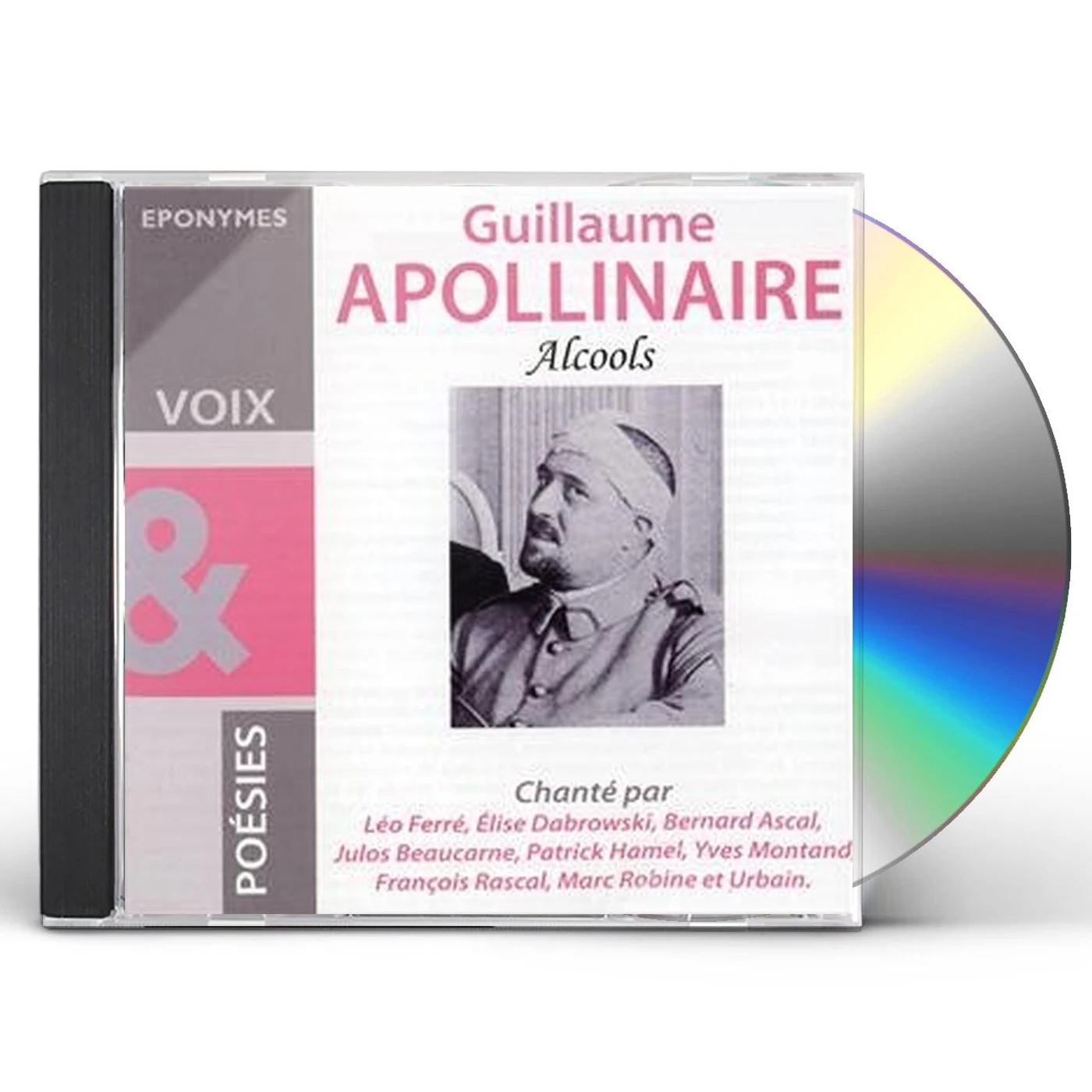 Guillaume Apollinaire ALCOOLS CD