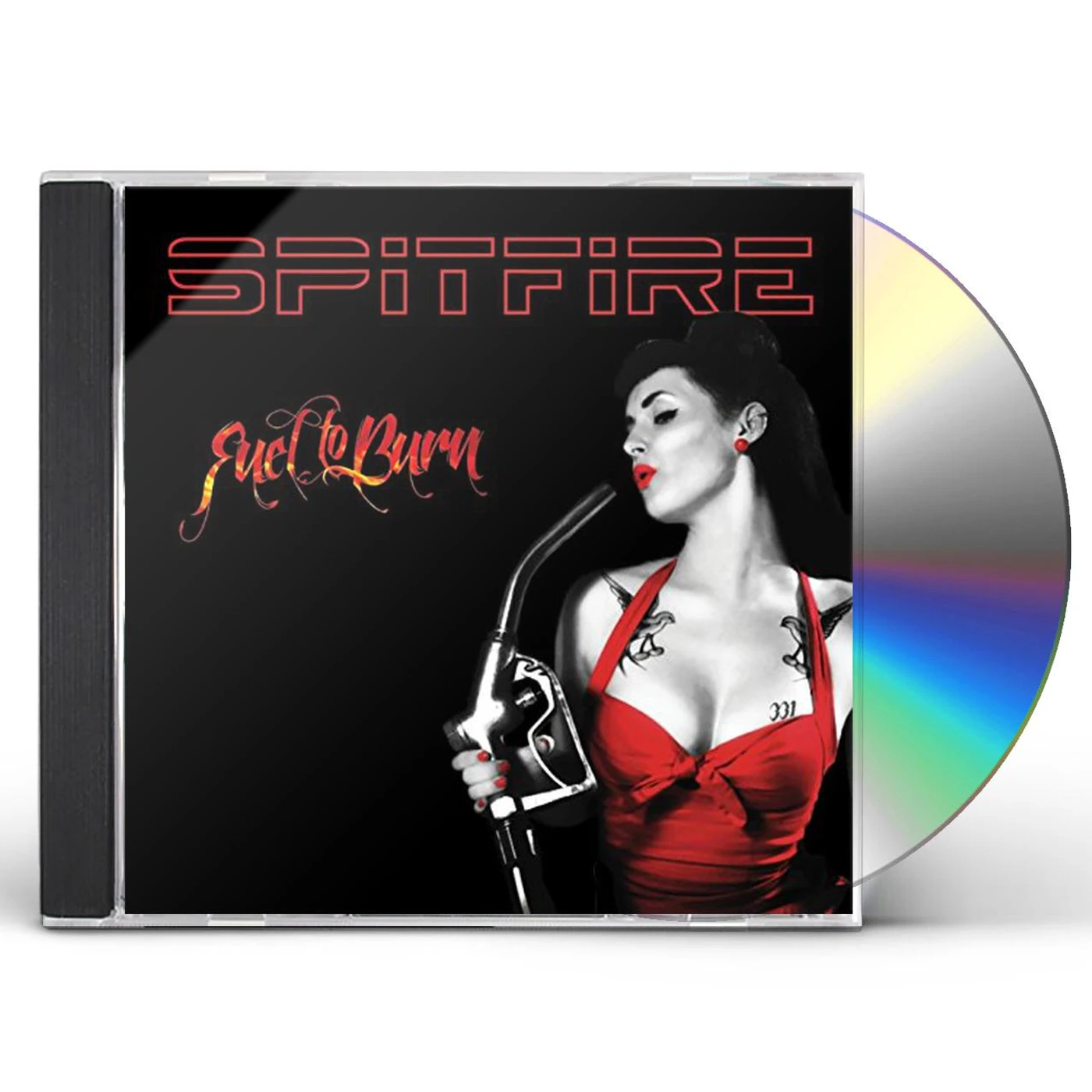 Spitfire FUEL TO BURN CD