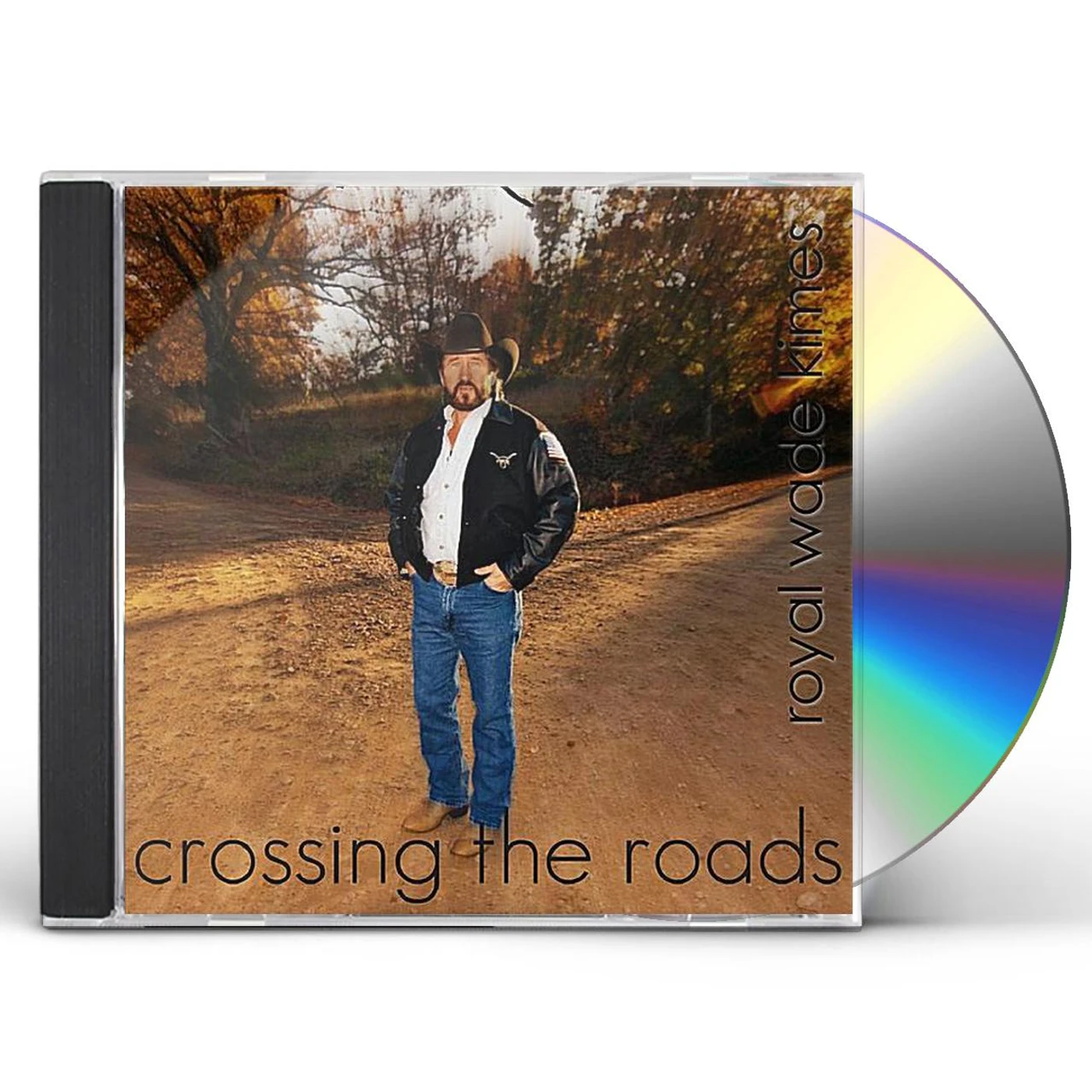 Royal Wade Kimes CROSSING ROADS CD