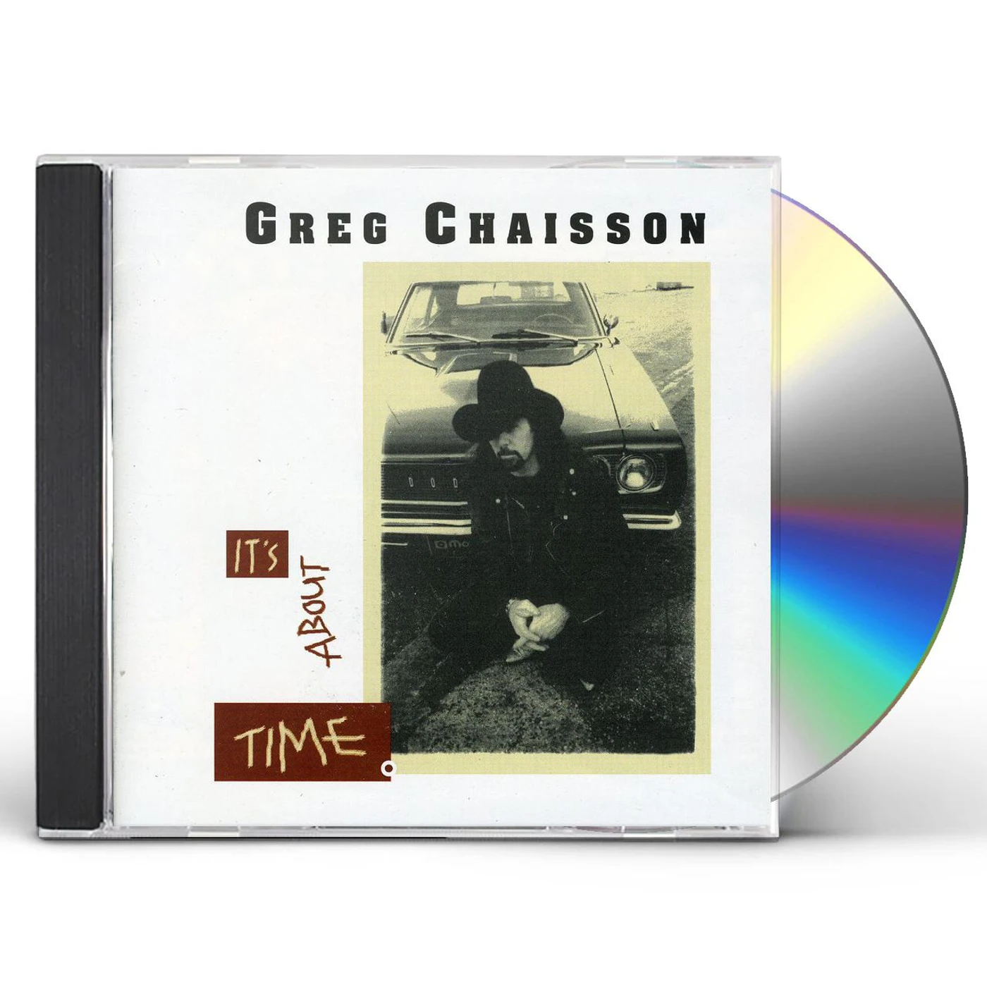 Greg Chaisson IT'S ABOUT TIME CD