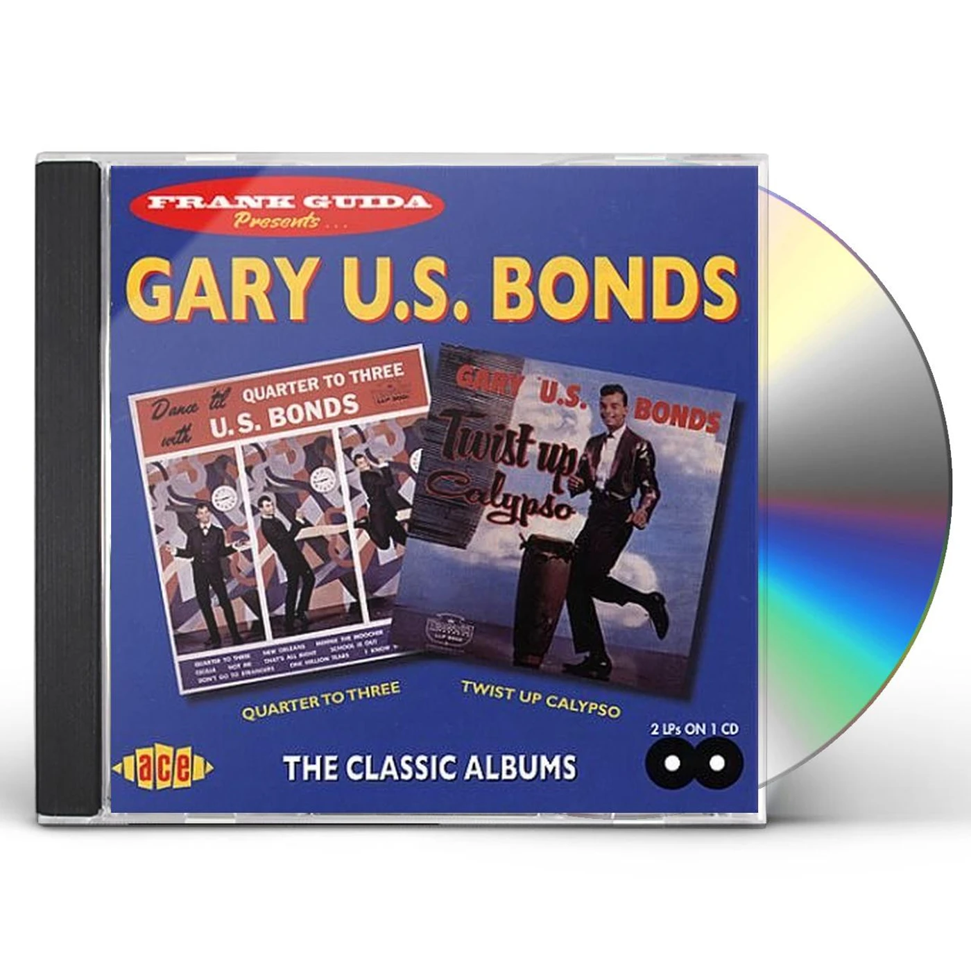 Gary U.S. Bonds QUARTER TO THREE / TWIST UP CALYPSO CD
