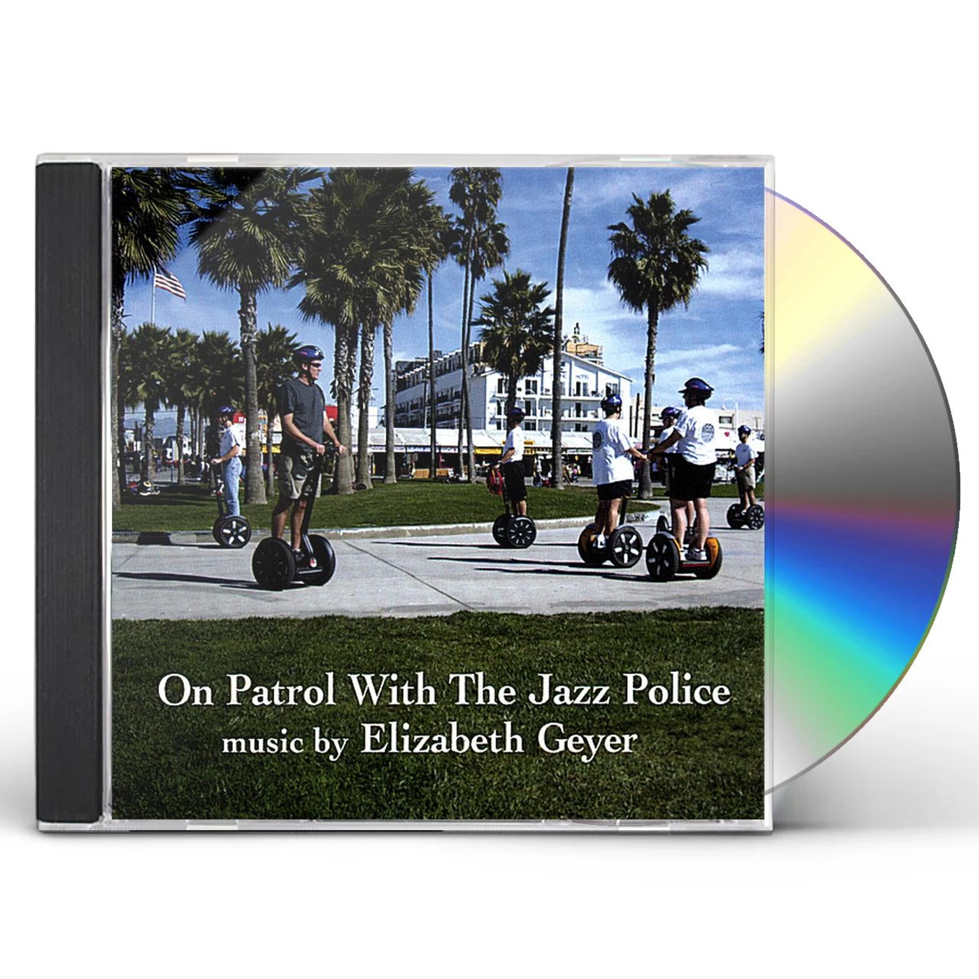 Elizabeth Geyer ON PATROL WITH THE JAZZ POLICE CD