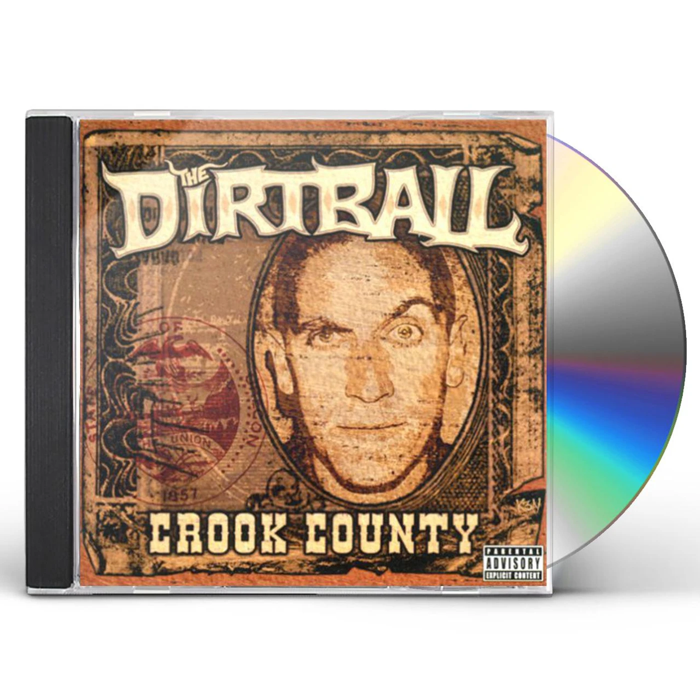 Dirtball CROOK COUNTY CD