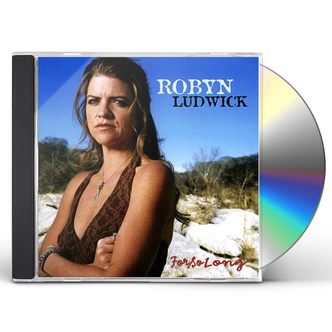 Robyn Ludwick FOR SO LONG CD