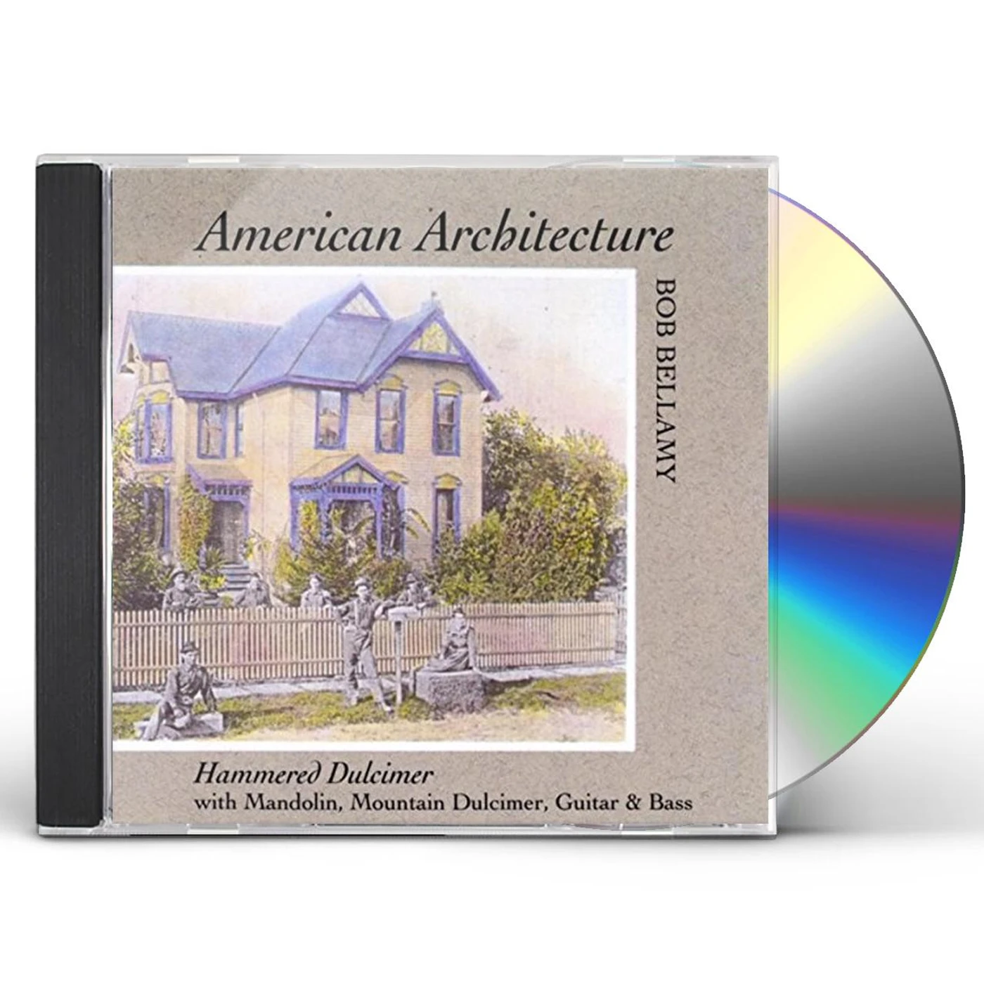 Bob Bellamy AMERICAN ARCHITECTURE CD