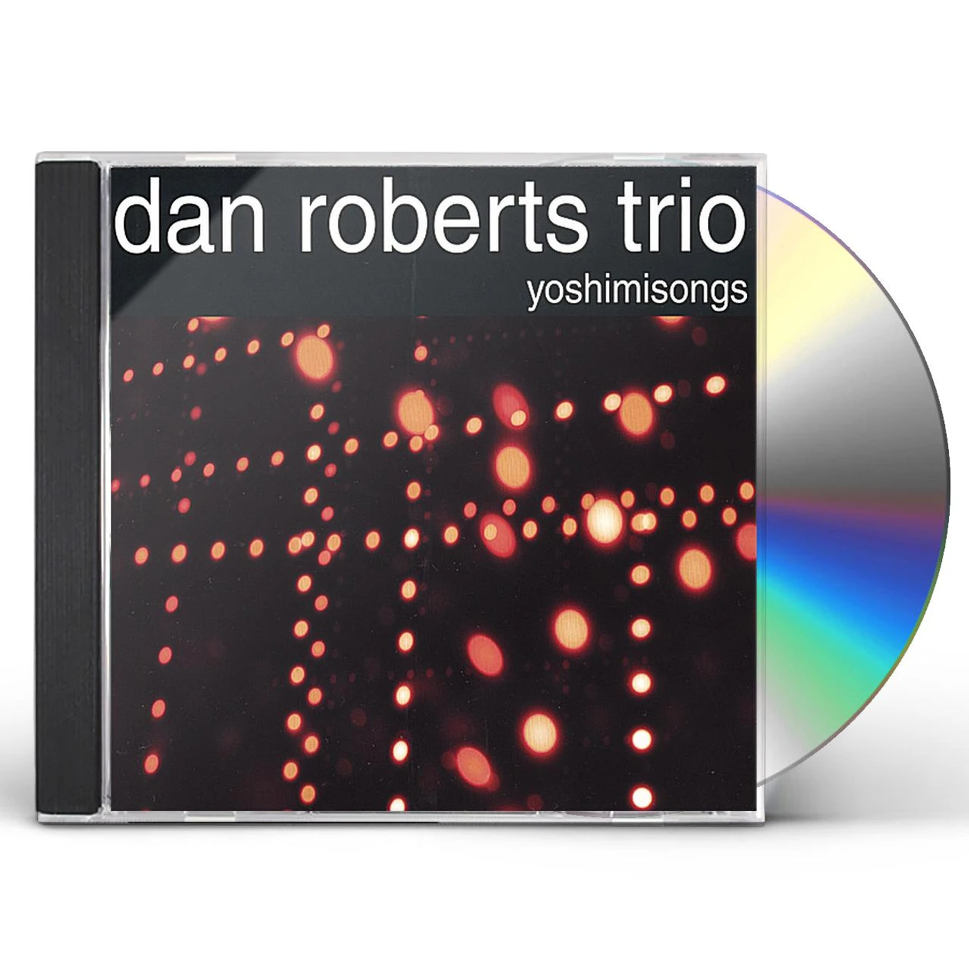 Dan Roberts YOSHIMISONGS CD