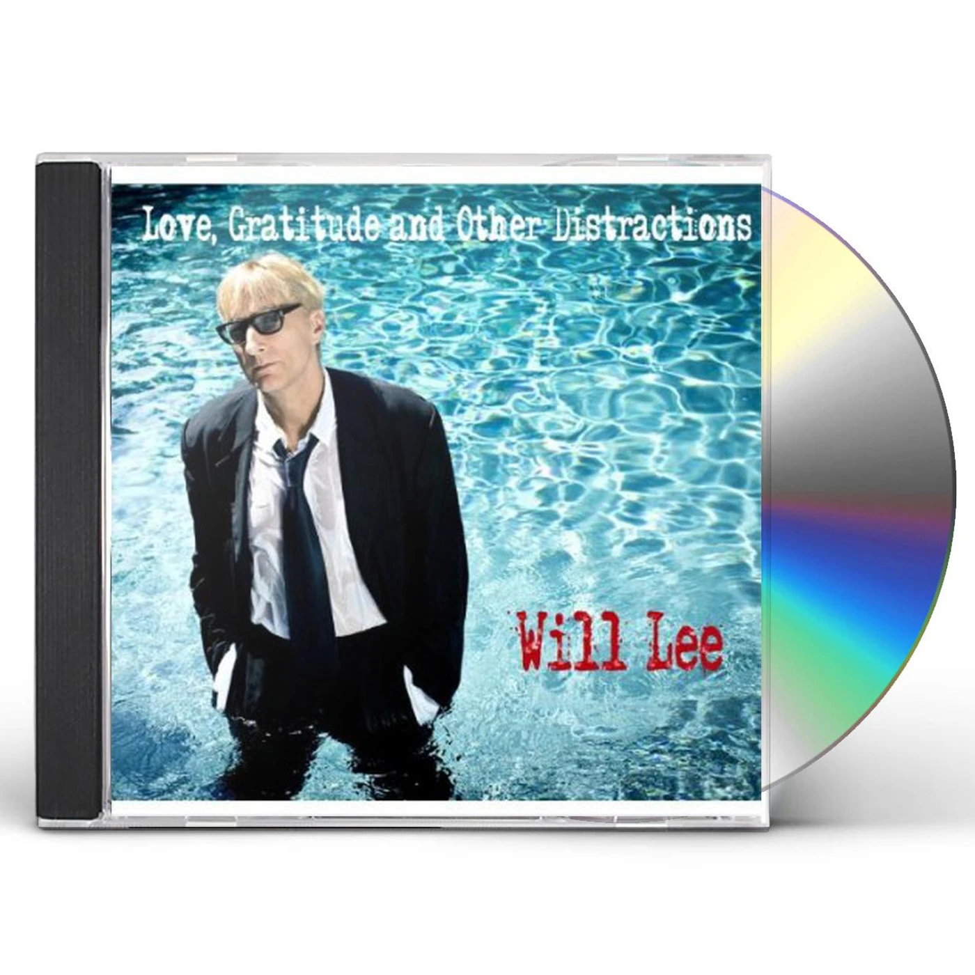 Will Lee LOVE GRATITUDE & OTHER DISTRACTIONS CD