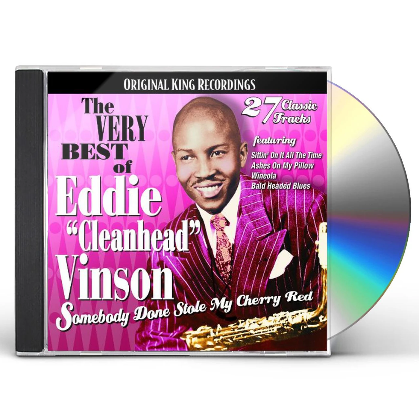 VERY BEST OF Eddie "Cleanhead" Vinson: SOMEBODY DONE CD