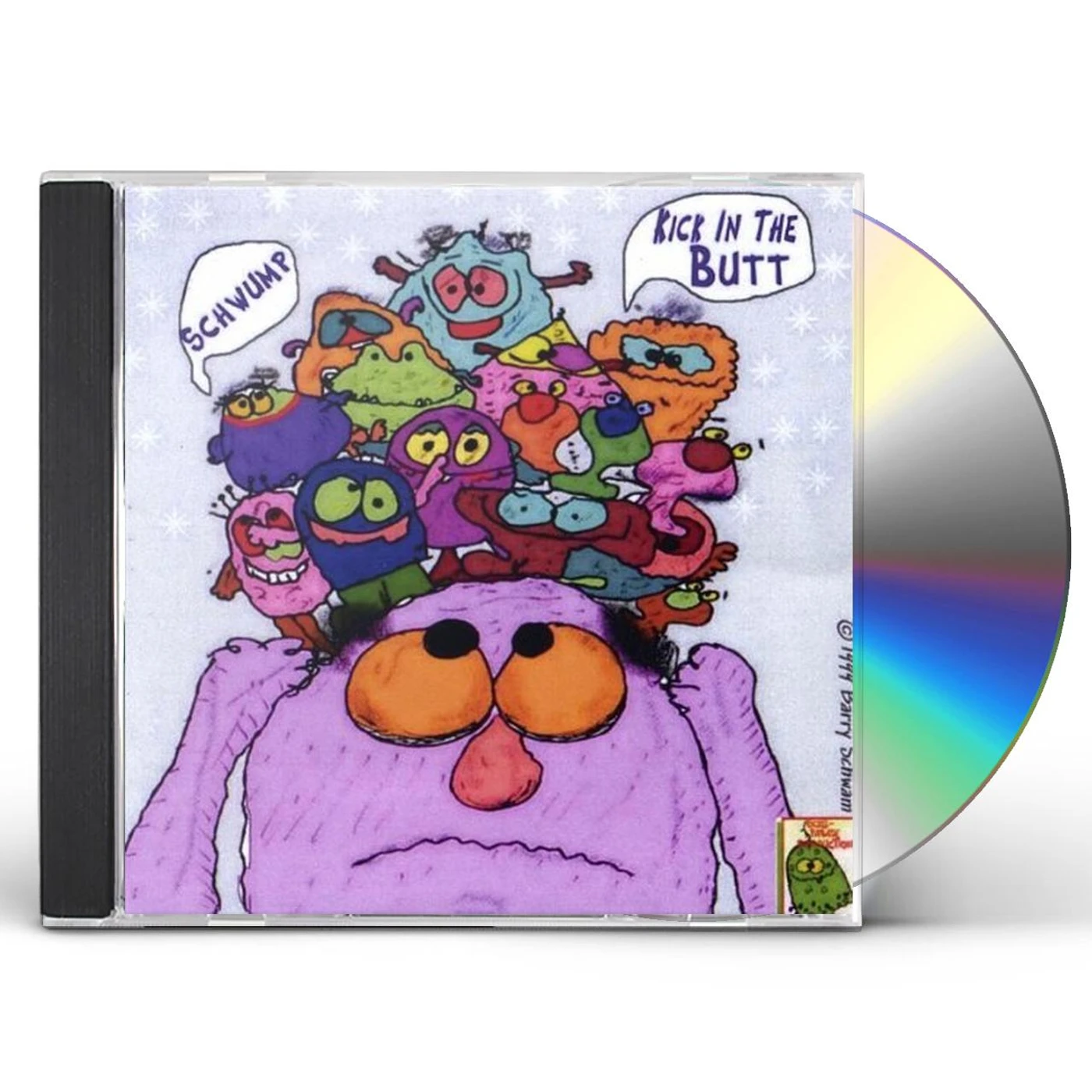 Schwump KICK IN THE BUTT CD