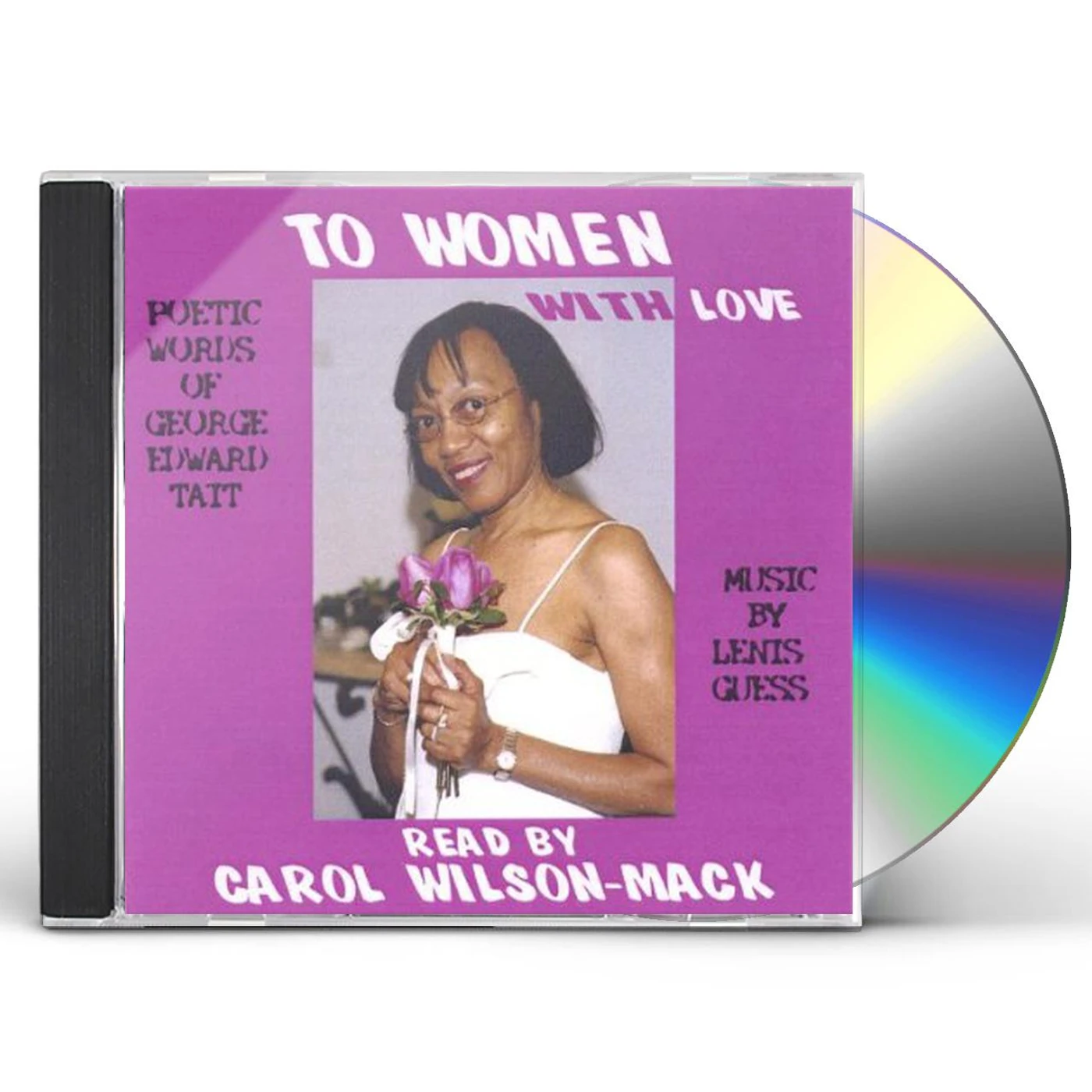 Carol Wilson-Mack TO WOMEN WITH LOVE CD