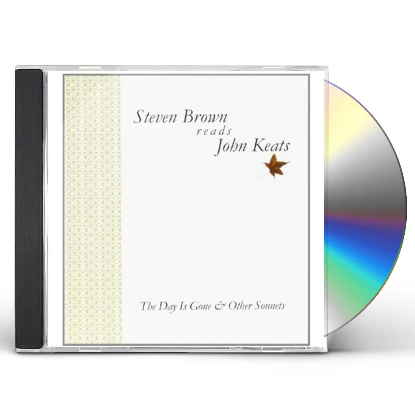 STEVEN BROWN DAY IS GONE: READS JOHN KEATS CD