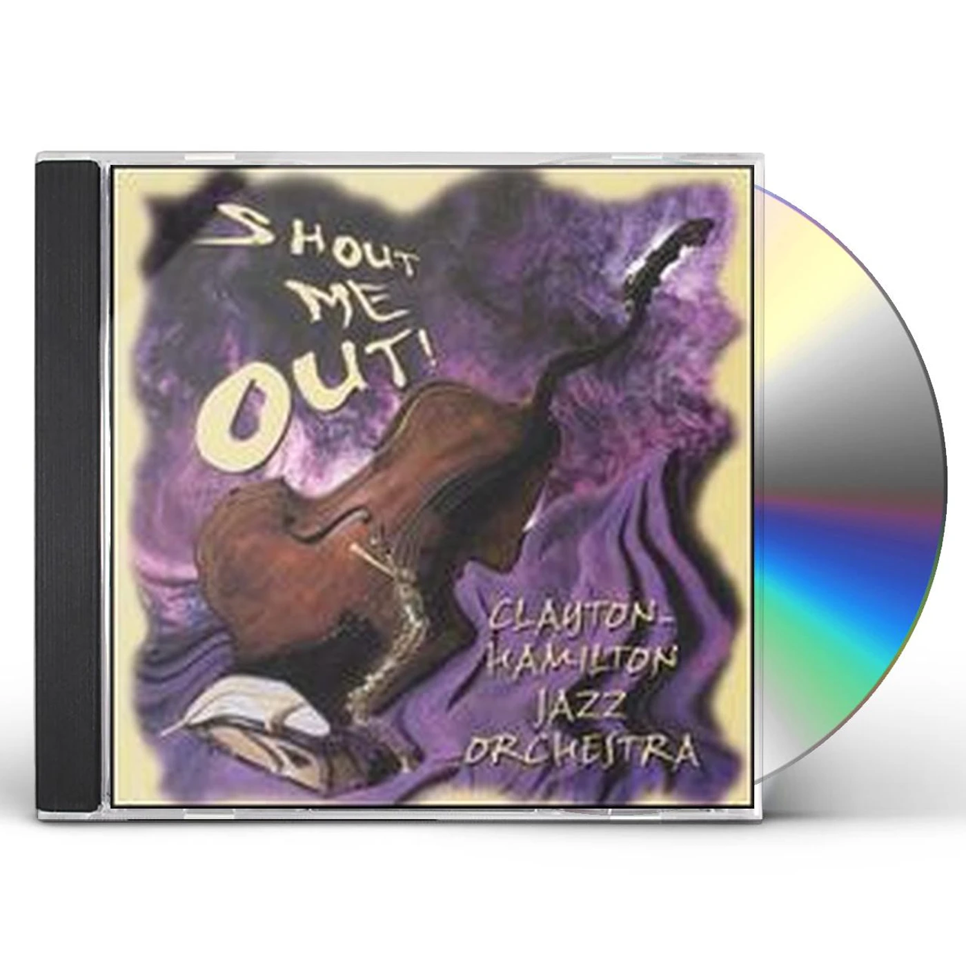 Clayton-Hamilton Jazz Orchestra SHOUT ME OUT CD