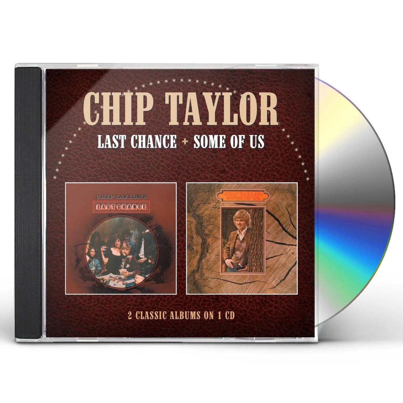 Chip Taylor LAST CHANCE / SOME OF US CD