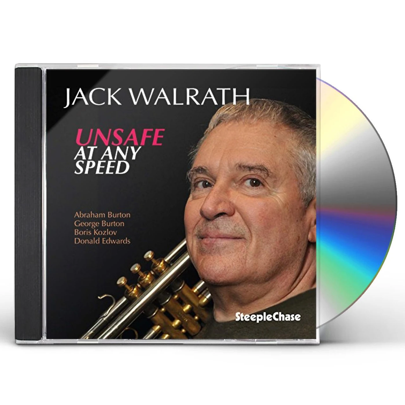 Jack Walrath UNSAFE AT ANY SPEED CD