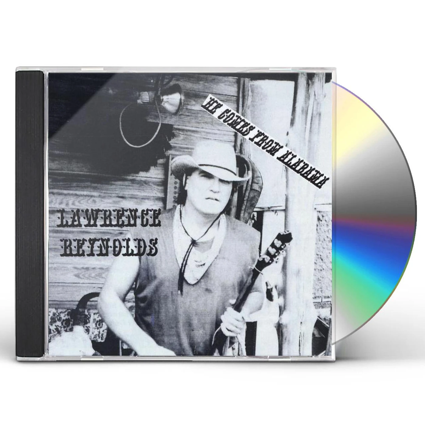 Lawrence Reynolds HE COMES FROM ALABAMA CD