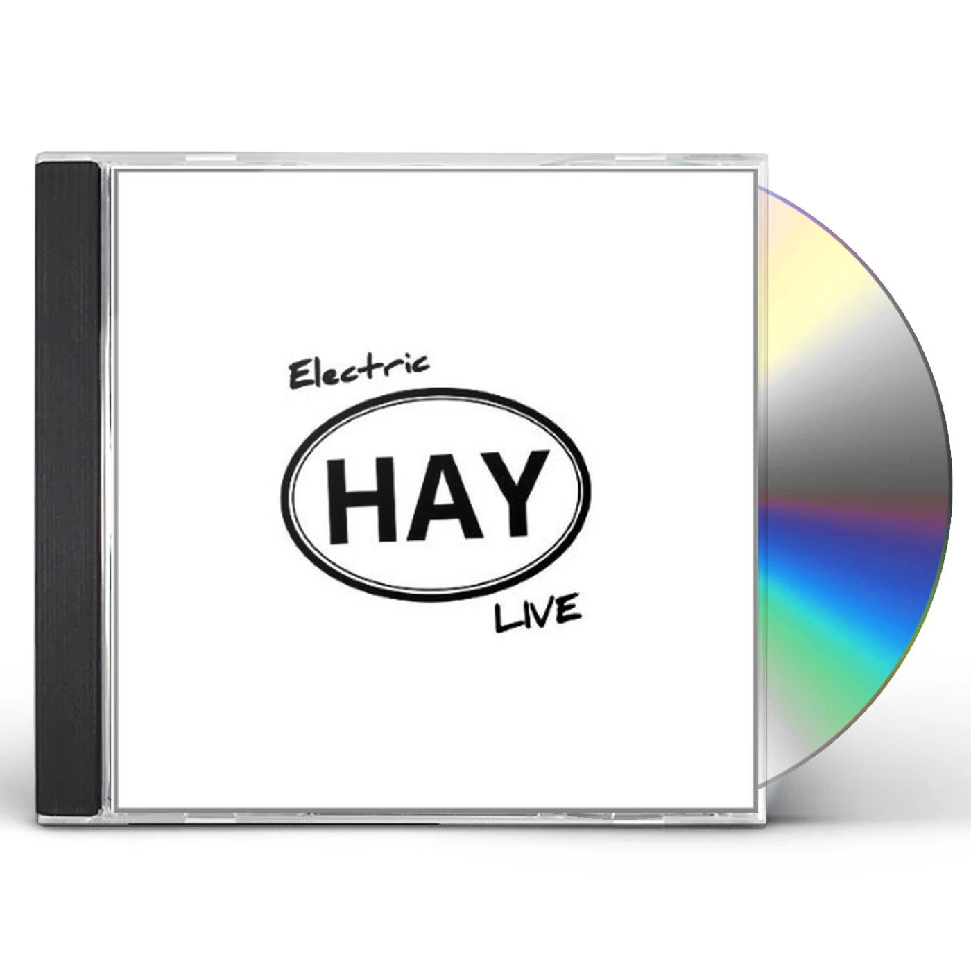Rollin' In The Hay ELECTRIC HAY LIVE CD