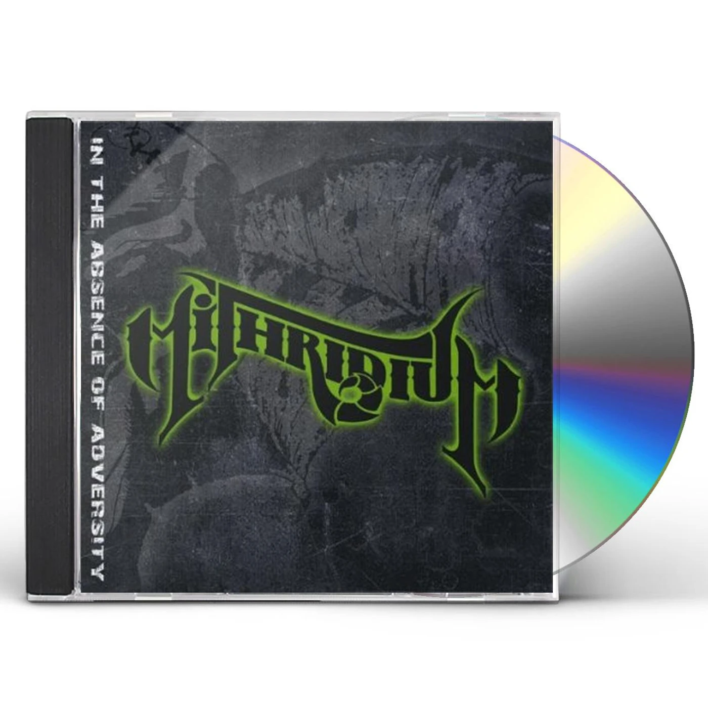 Mithridium IN THE ABSENCE OF ADVERSITY CD