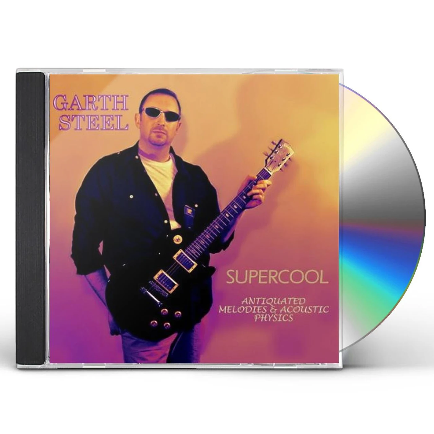 Garth Steel SUPERCOOL ANTIQUATED MELODIES & ACOUSTIC PHYSICS CD