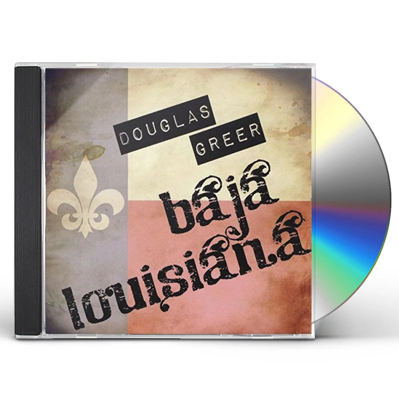 Douglas Greer BAJA LOUISIANA CD