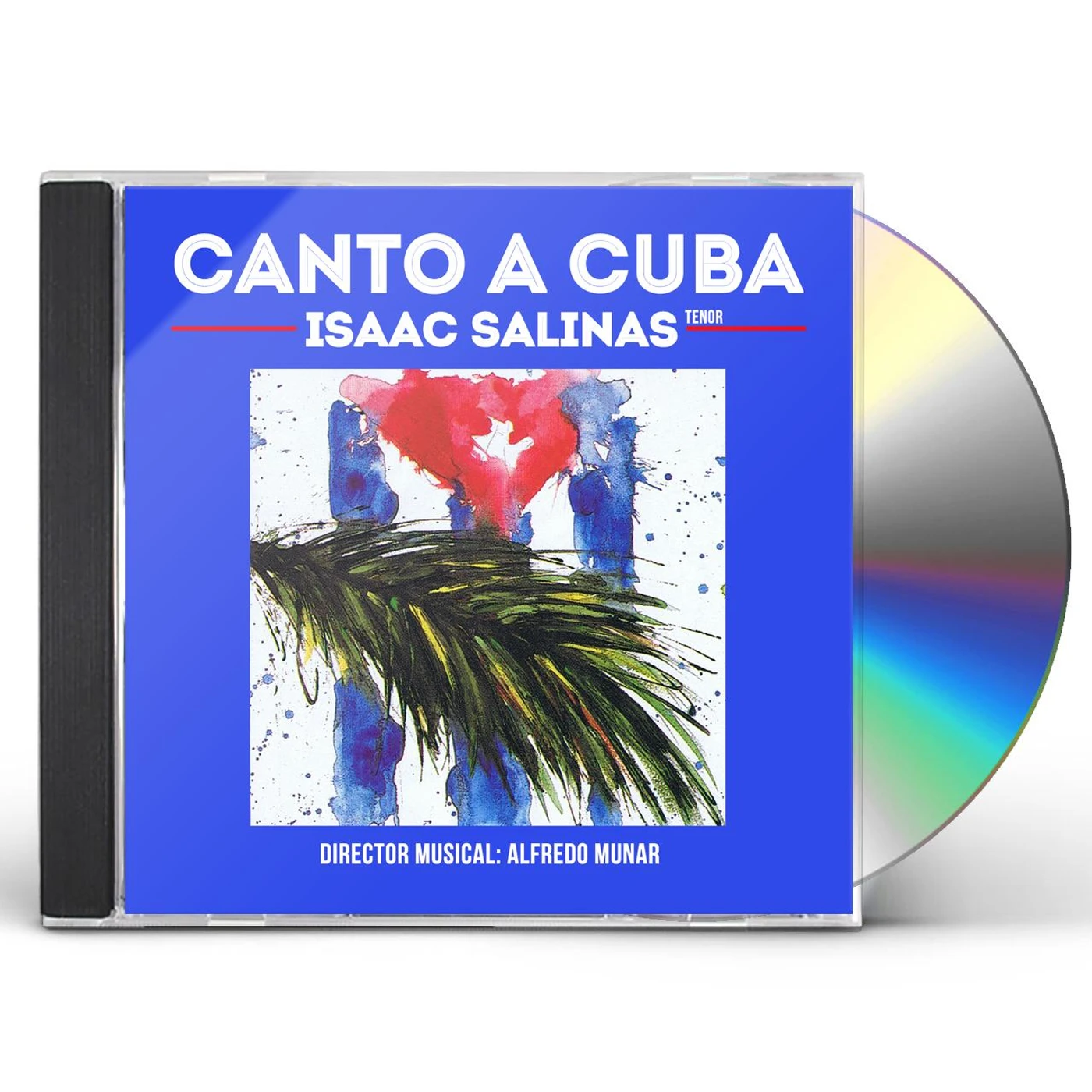 Isaac Salinas CANTO A CUBA CD