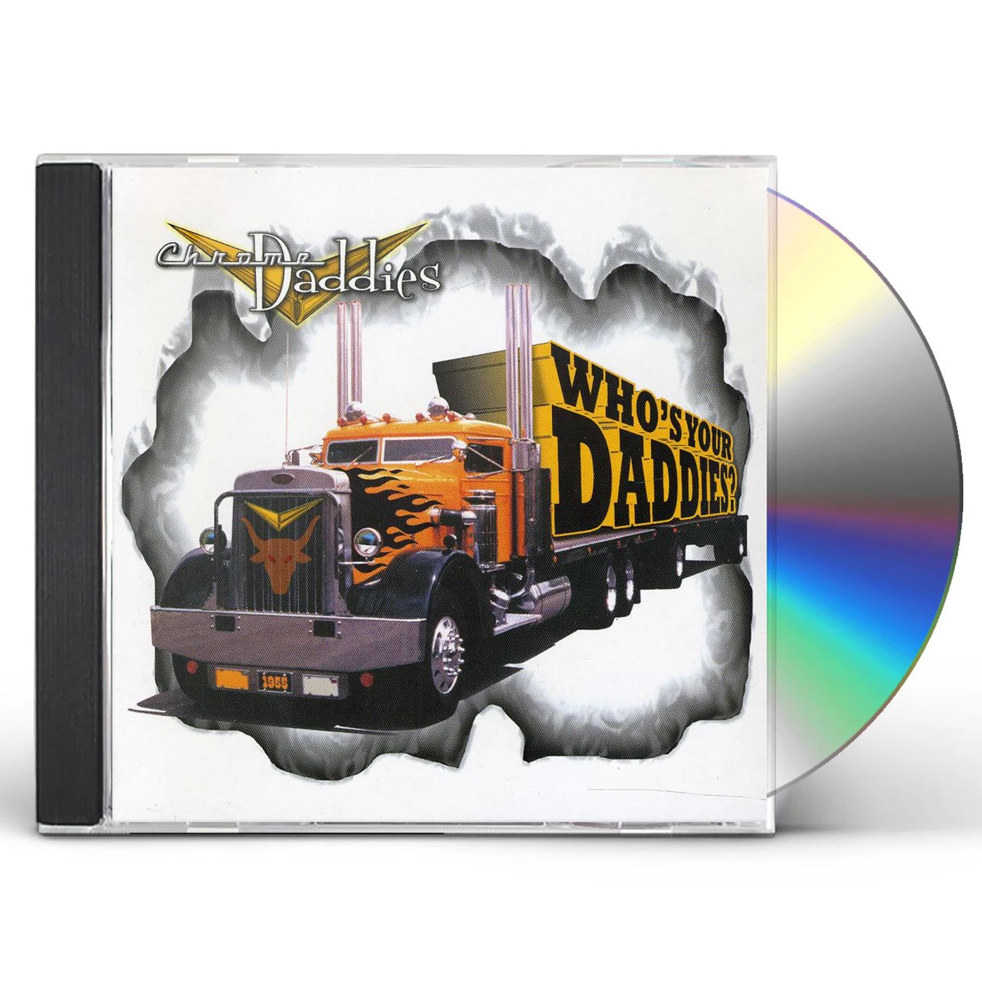 Chrome Daddies WHOS YOUR DADDIES CD