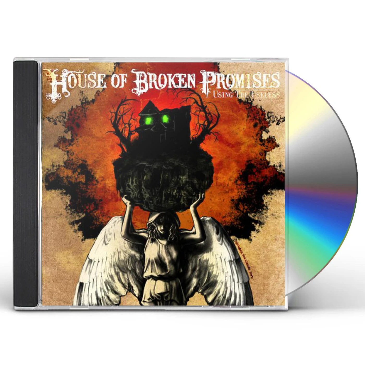 House Of Broken Promises USING THE USELESS CD