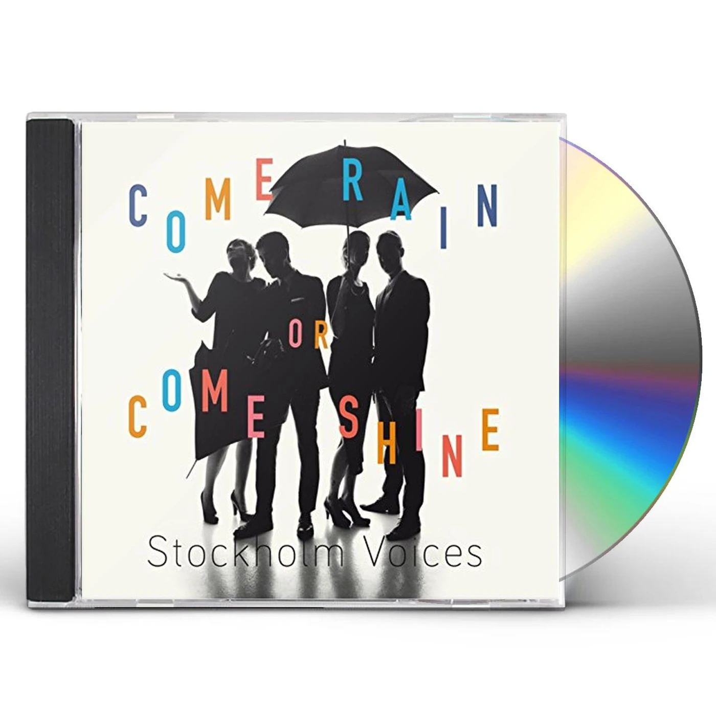 Stockholm Voices COME RAIN OR COME SHINE CD