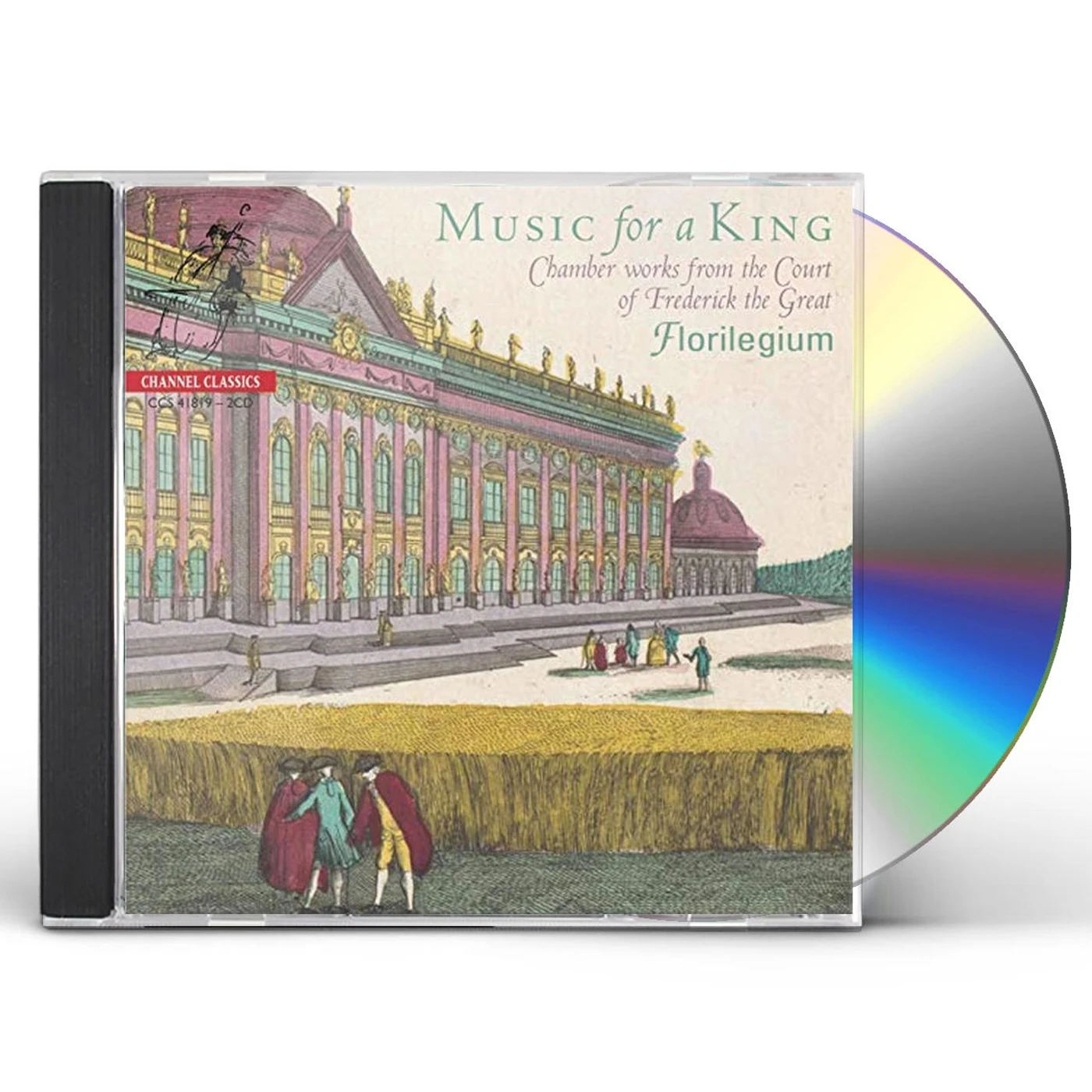 Florilegium MUSIC FOR A KING - CHAMBER WORKS FROM THE COURT OF CD