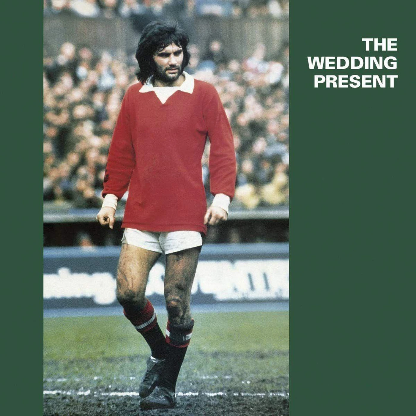 The Wedding Present GEORGE BEST Vinyl Record
