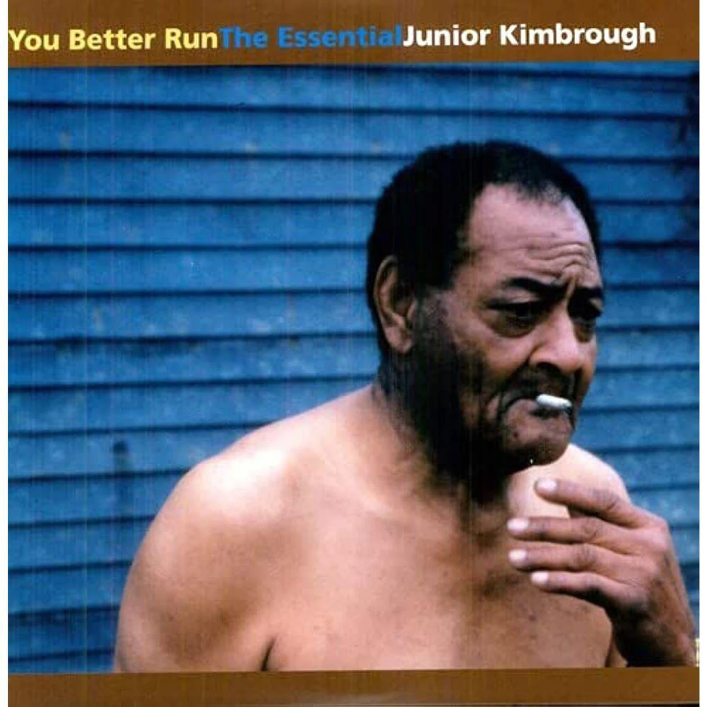 You Better Run: Essential Junior Kimbrough Vinyl Record