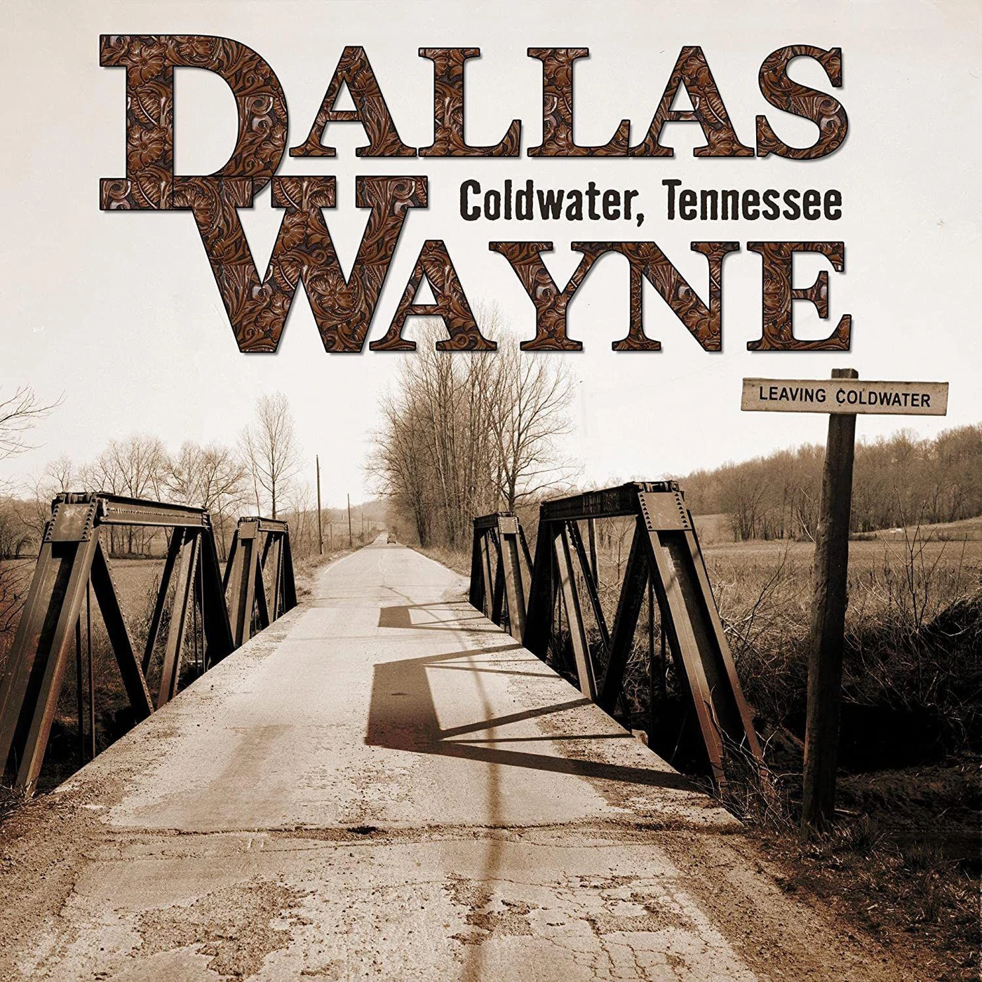 Dallas Wayne Coldwater, Tennessee Vinyl Record