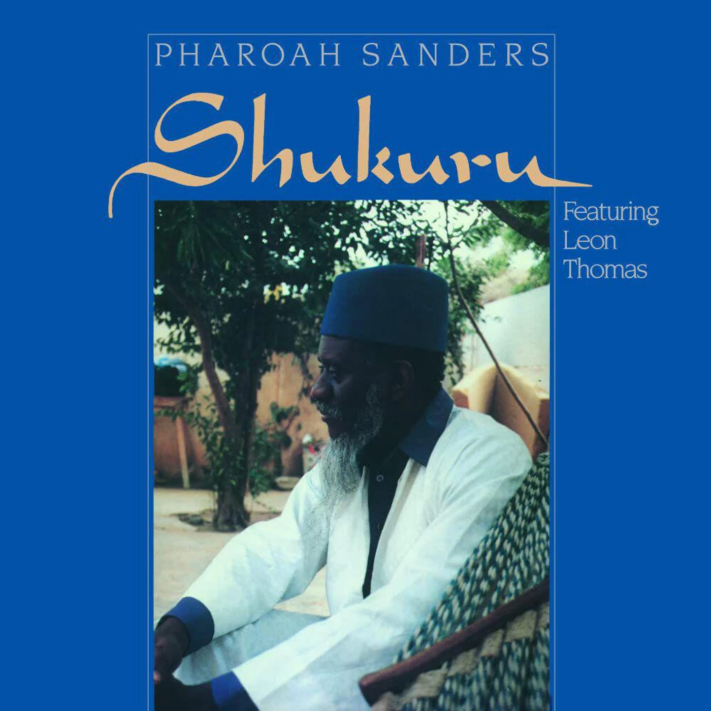 Pharoah Sanders Shukuru (180g) Vinyl Record