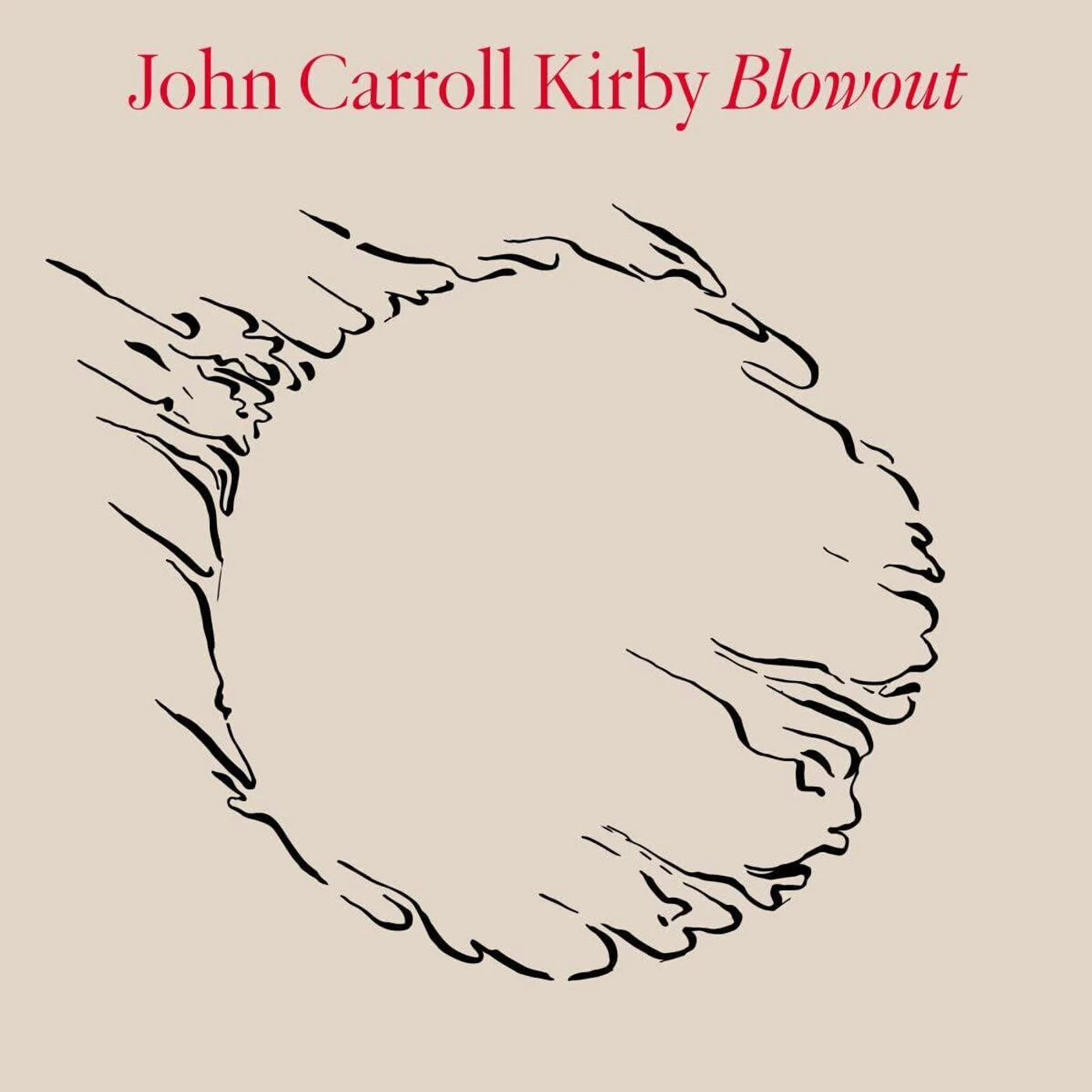John Carroll Kirby Blowout Vinyl Record