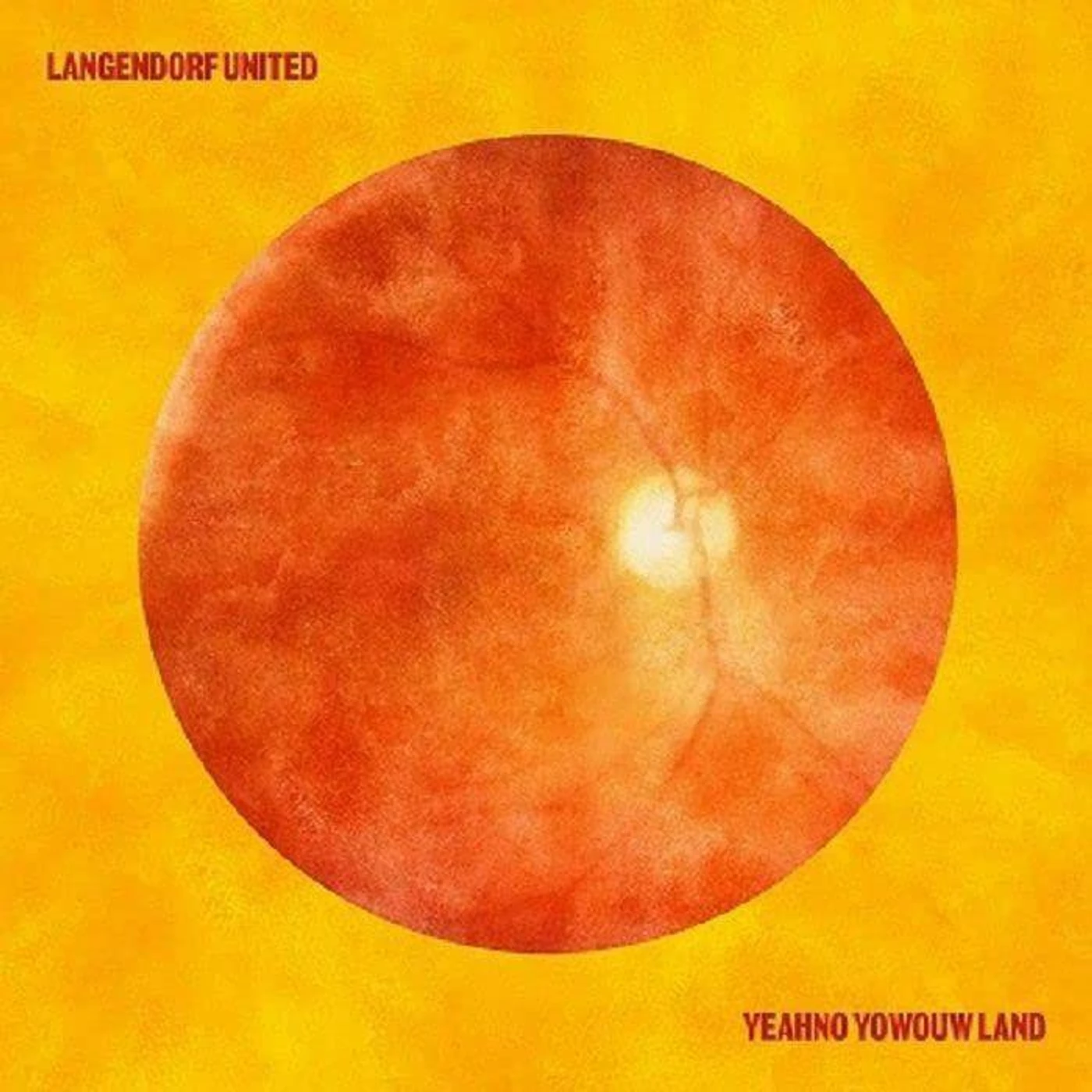 Langendorf United YEAHNO YOWOUW LAND (2LP) Vinyl Record
