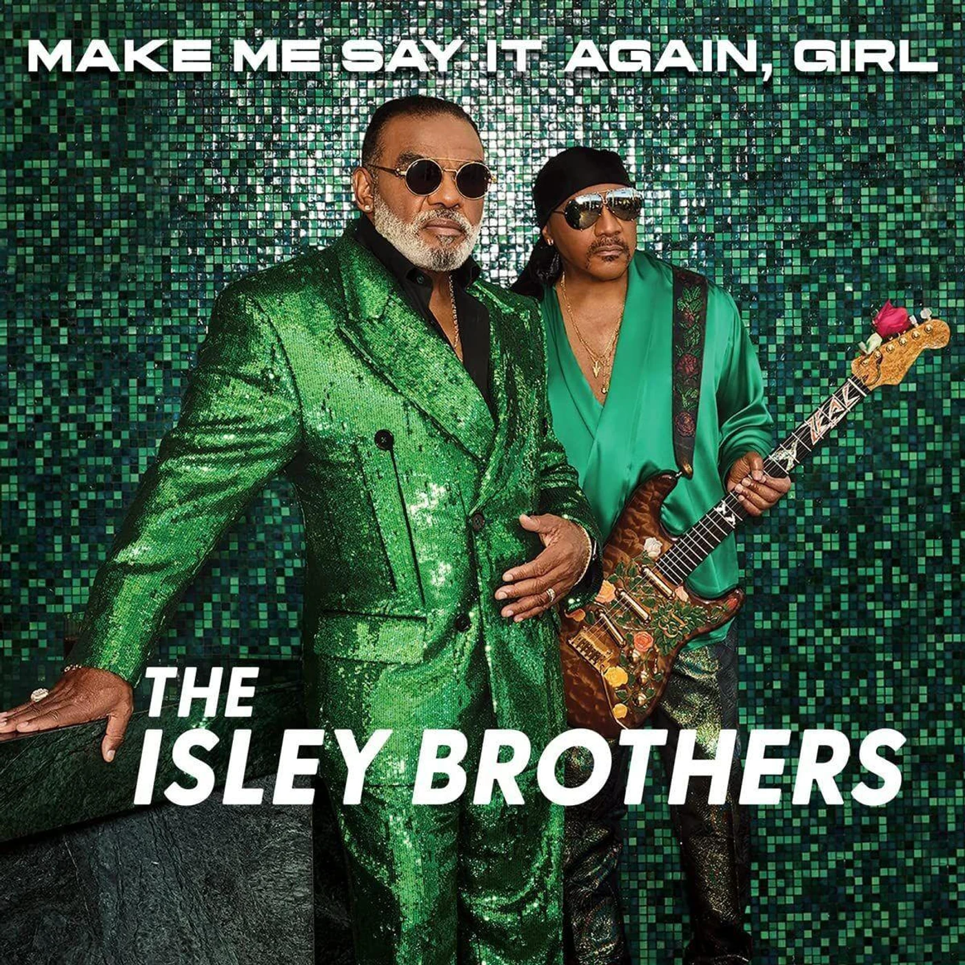 The Isley Brothers Make Me Say It Again, Girl (2lp) Vinyl Record
