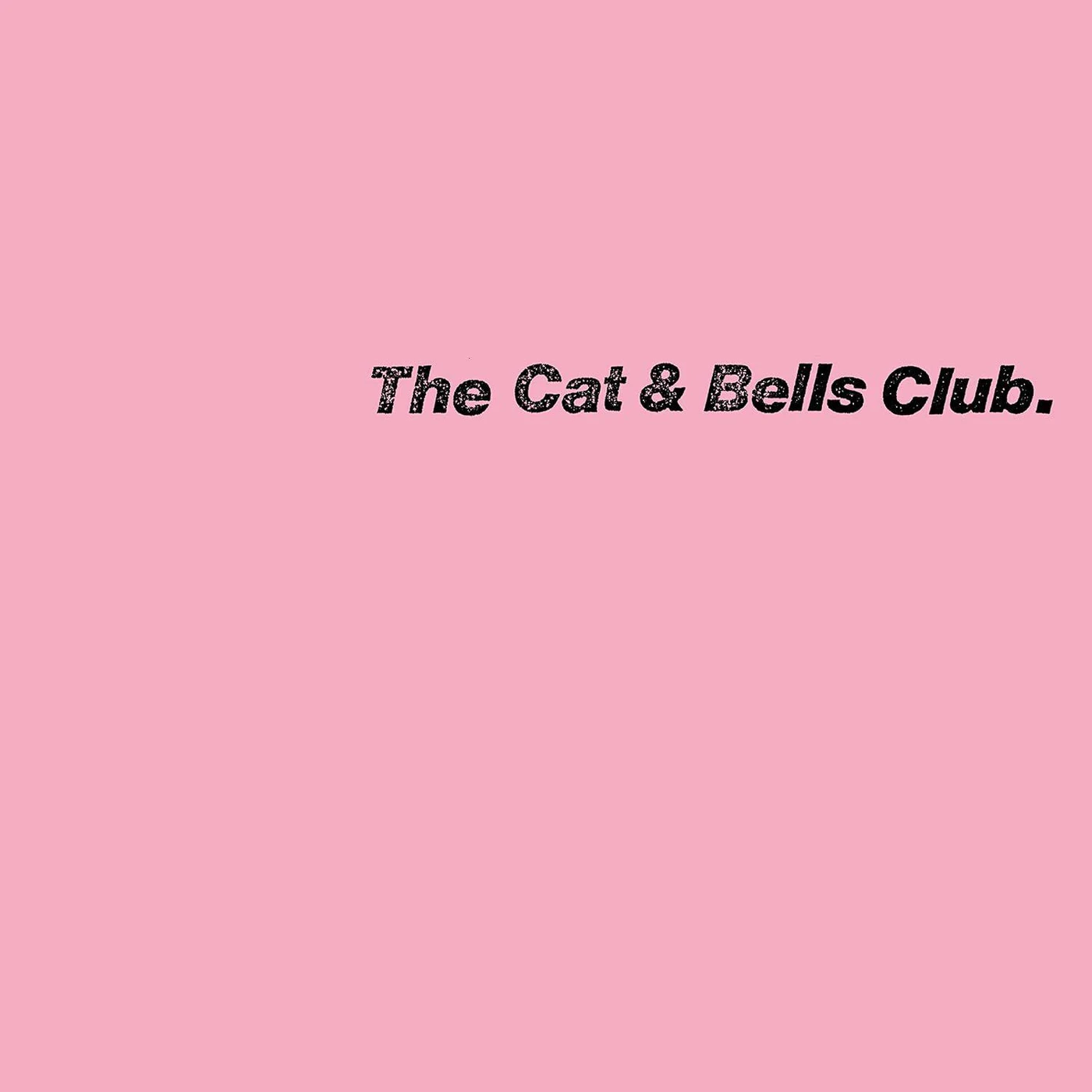 The Cat & Bells Club Vinyl Record