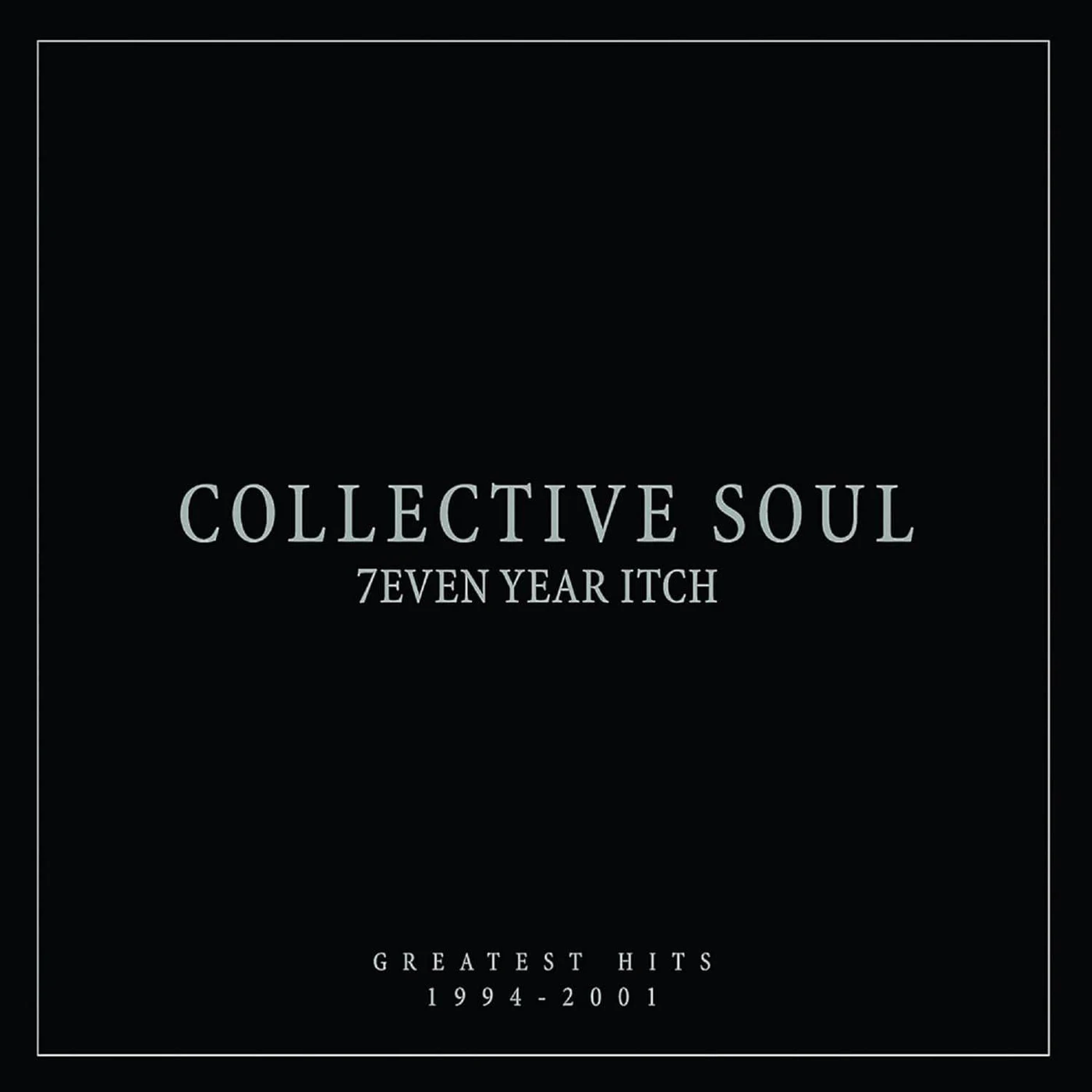 Collective Soul 7even Year Itch: Greatest Hits, 1994-2001 Vinyl Record