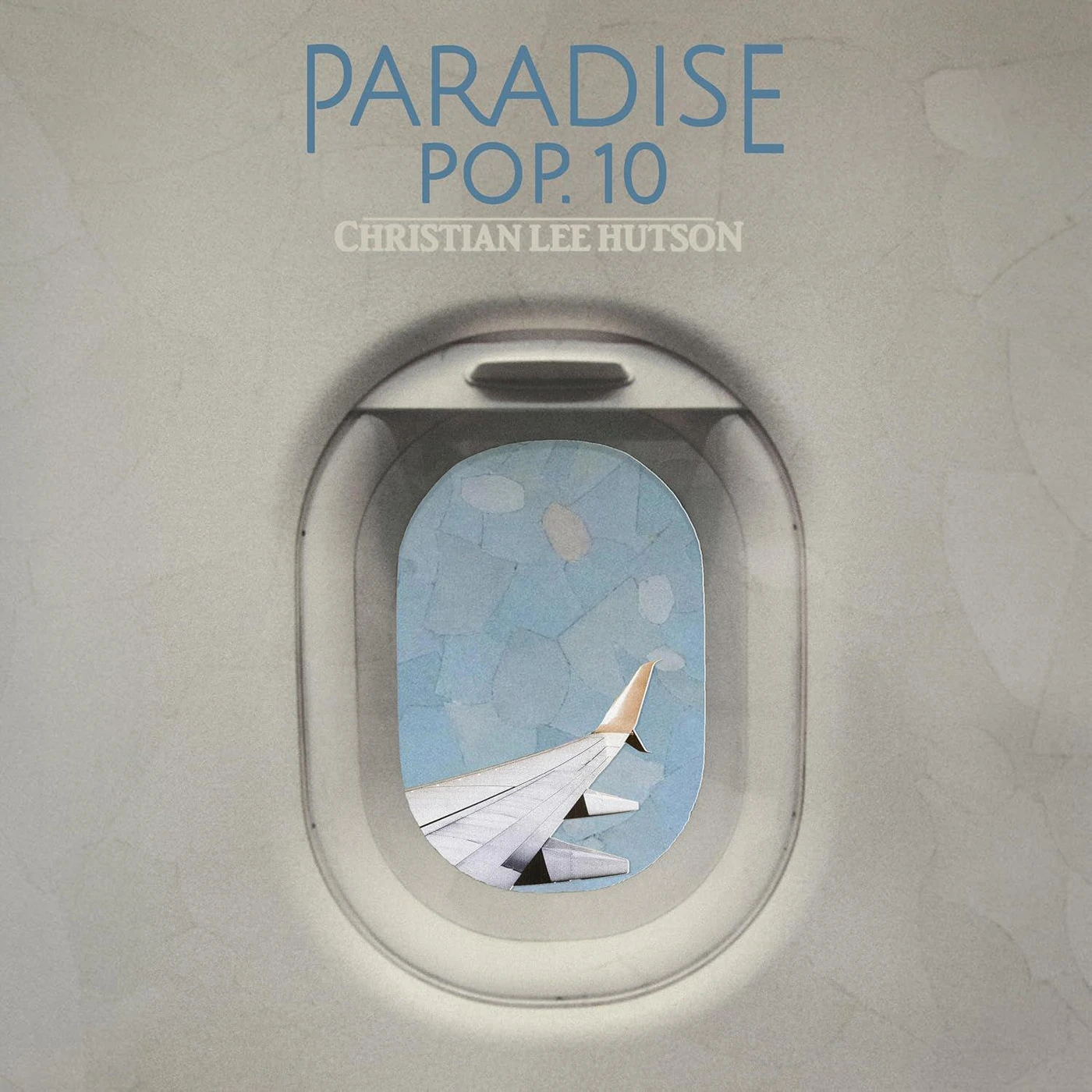 Christian Lee Hutson Paradise Pop. 10 Vinyl Record