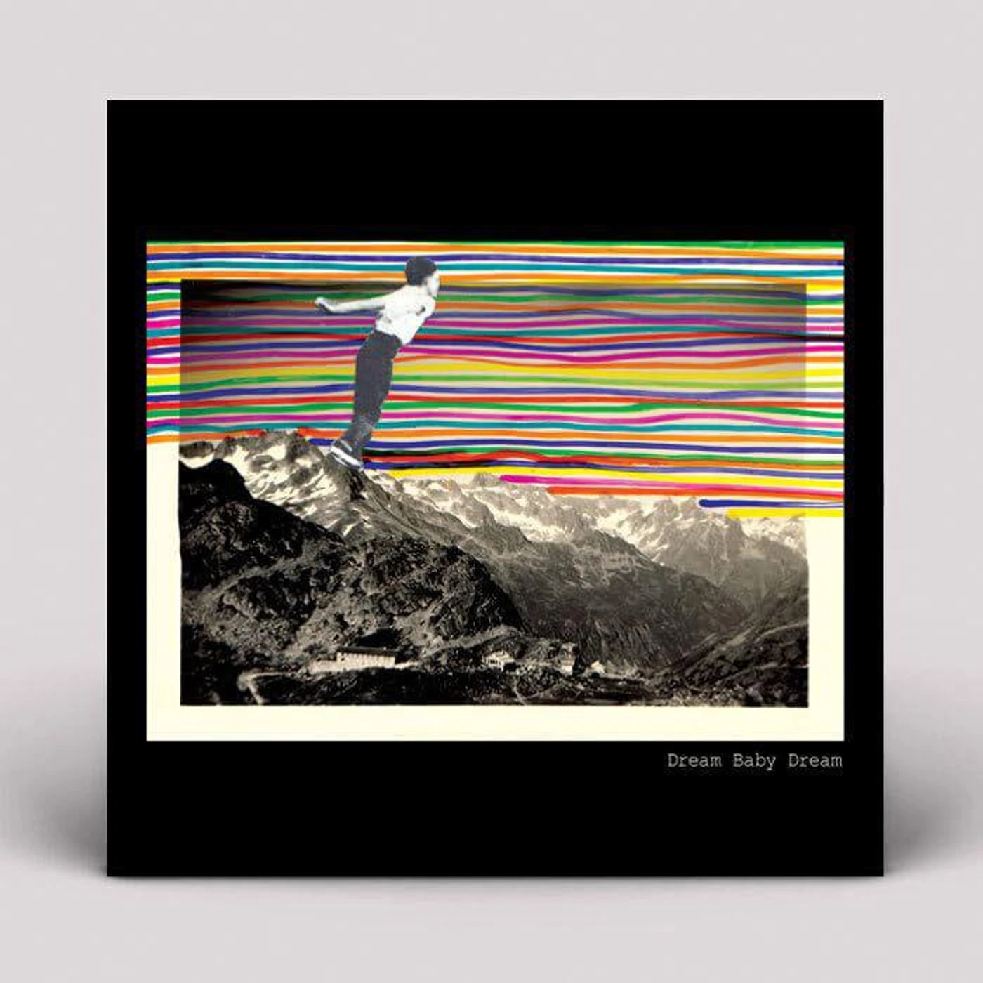  Dream Baby Dream (S/T) Vinyl Record