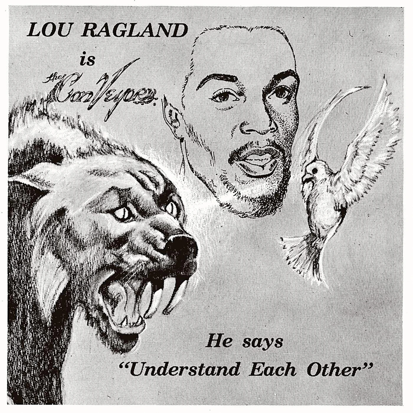 Lou Ragland IS THE CONVEYOR "UNDERSTAND EACH OTHER" (Milky Clear) Vinyl Record