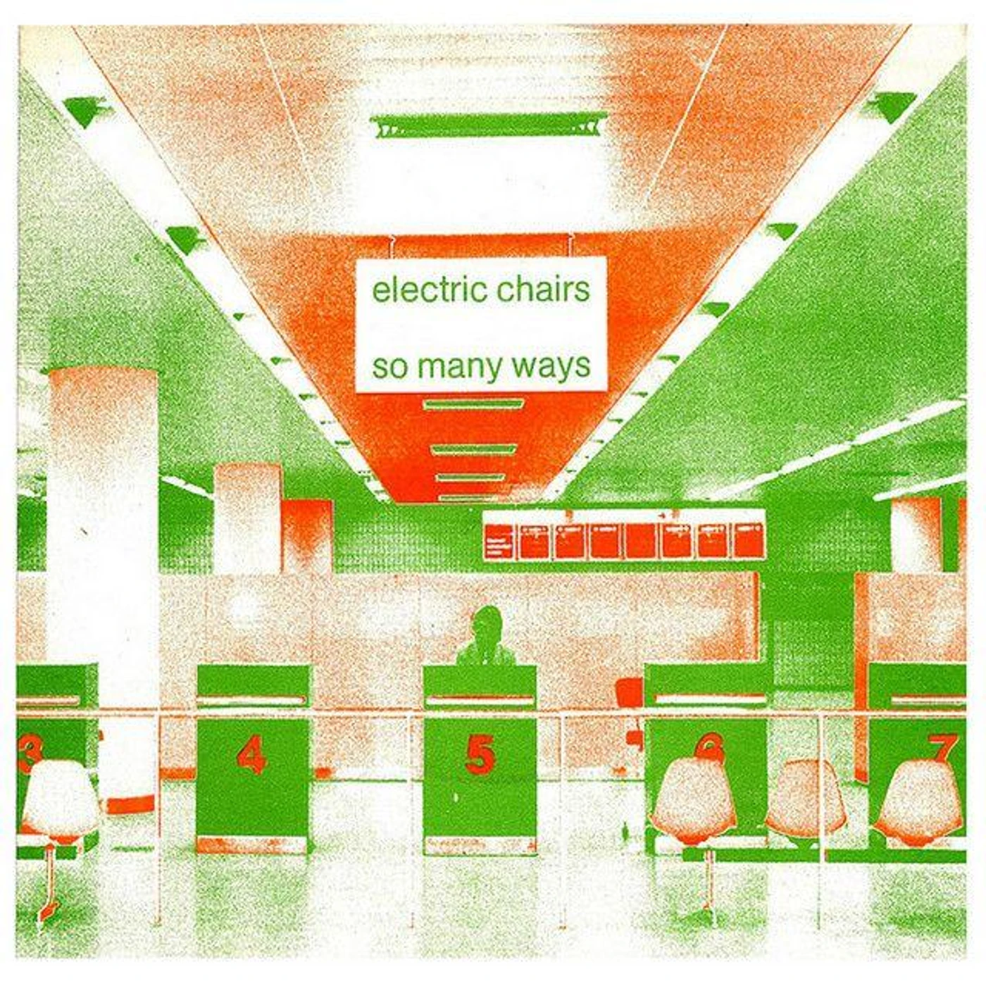 The Electric Chairs So Many Ways Vinyl Record