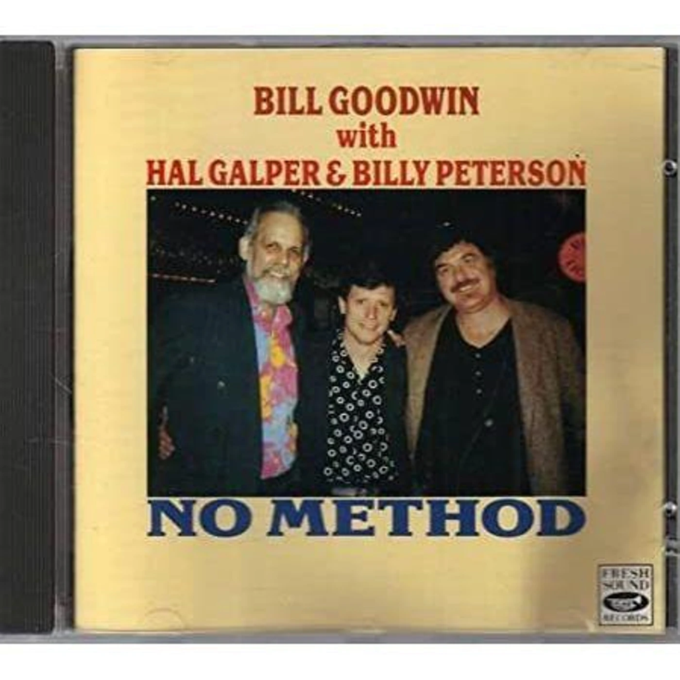 Bill Goodwin NO METHOD CD