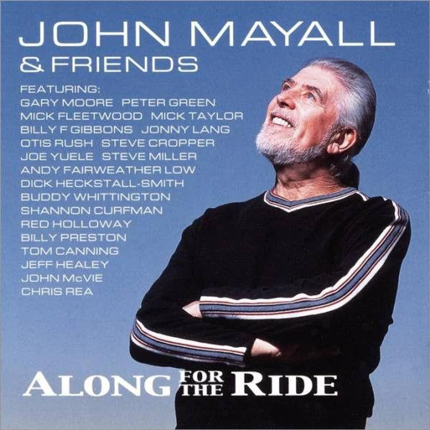 John Mayall ALONG FOR THE RIDE (2LP) Vinyl Record