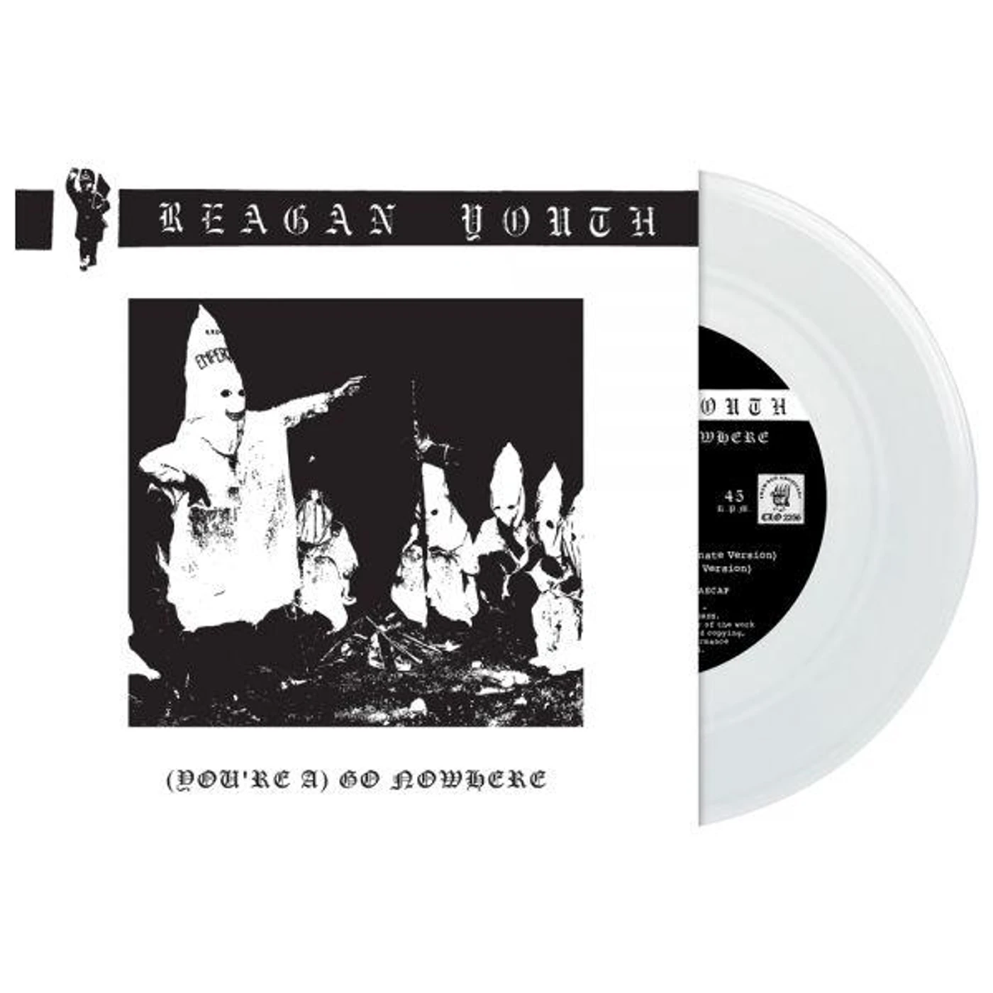 Reagan Youth (YOU'RE A) GO NOWHERE Vinyl Record