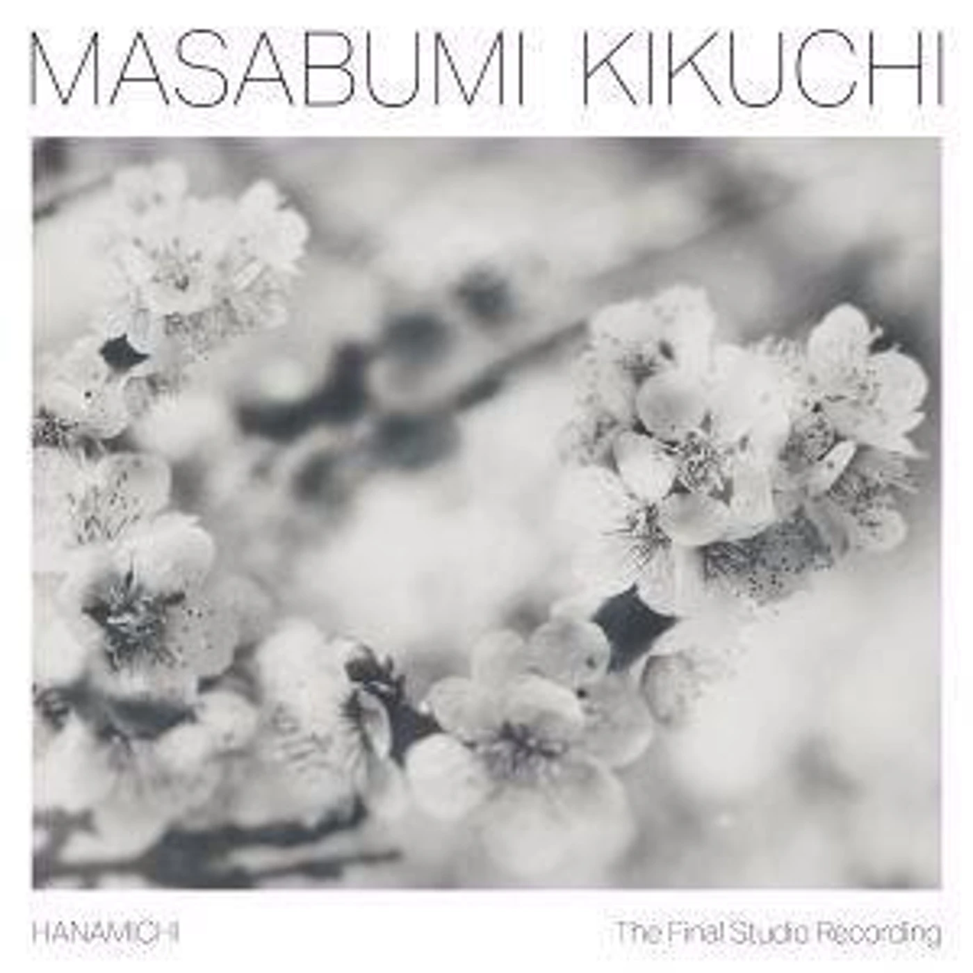 Masabumi Kikuchi HANAMICHI - THE FINAL STUDIO RECORDING CD