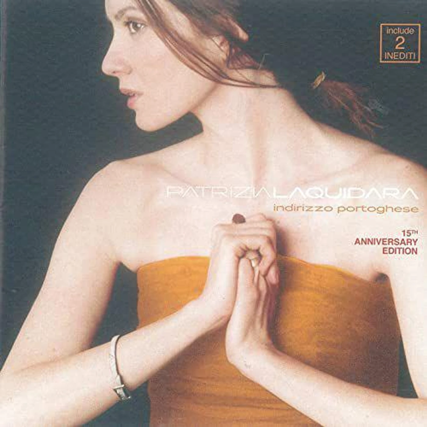 Patrizia Laquidara INDIRIZZO PORTOGHESE: 15TH ANNIVERSARY CD