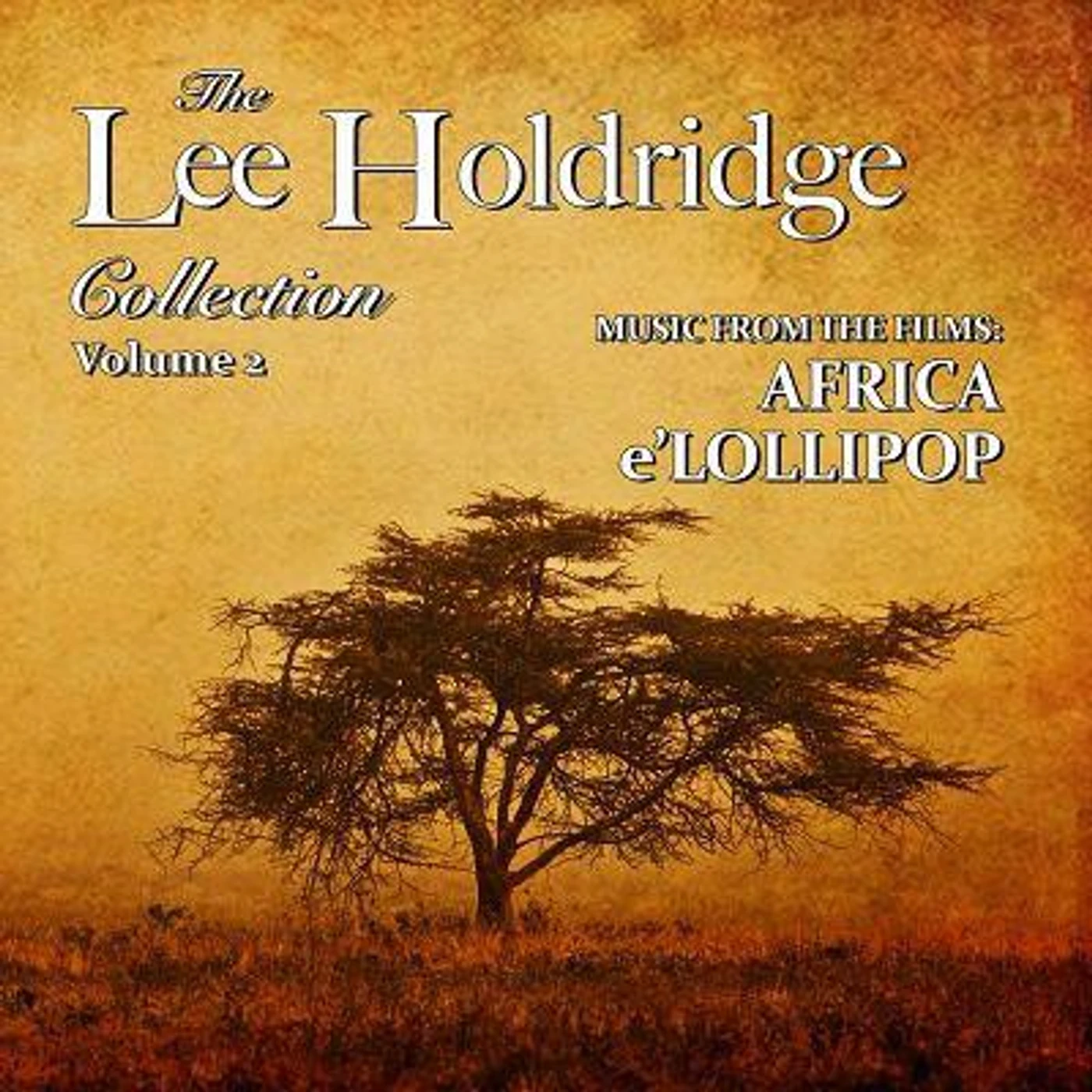 LEE HOLDRIDGE COLLECTION: VOLUME 2 CD
